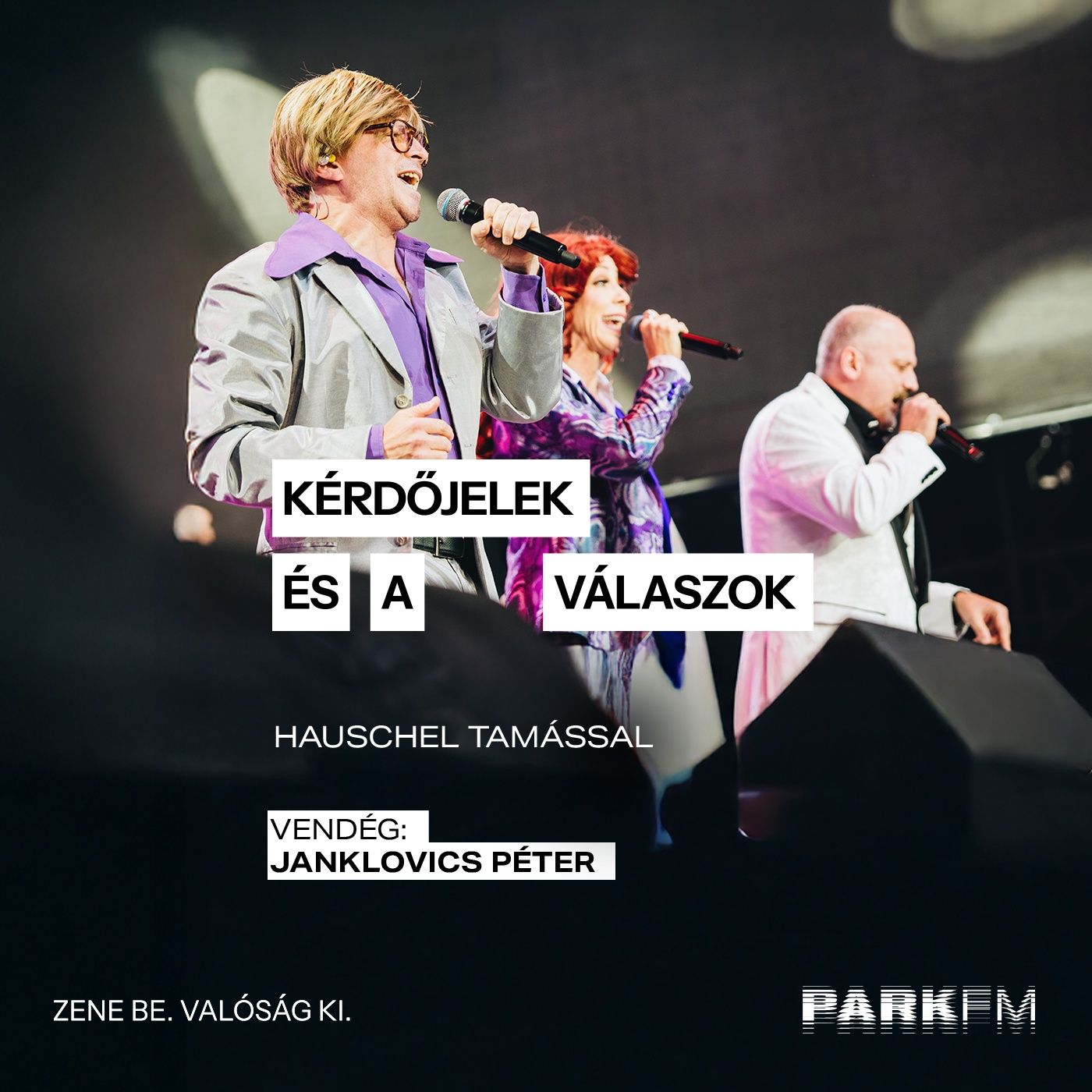 Kérdőjelek és a válaszok / Hauschel Tamás, vendég: Janklovics Péter a Park FM-en! 2025 episode artwork