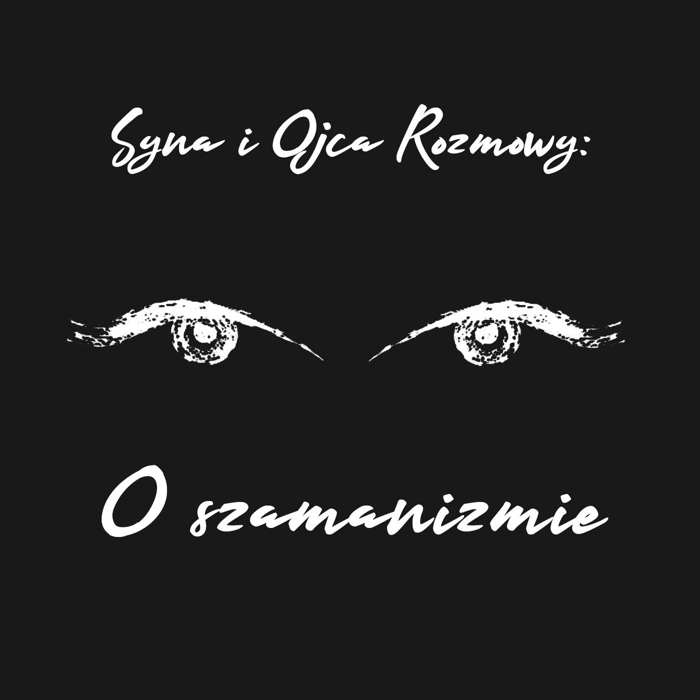 Syna i Ojca Rozmowy