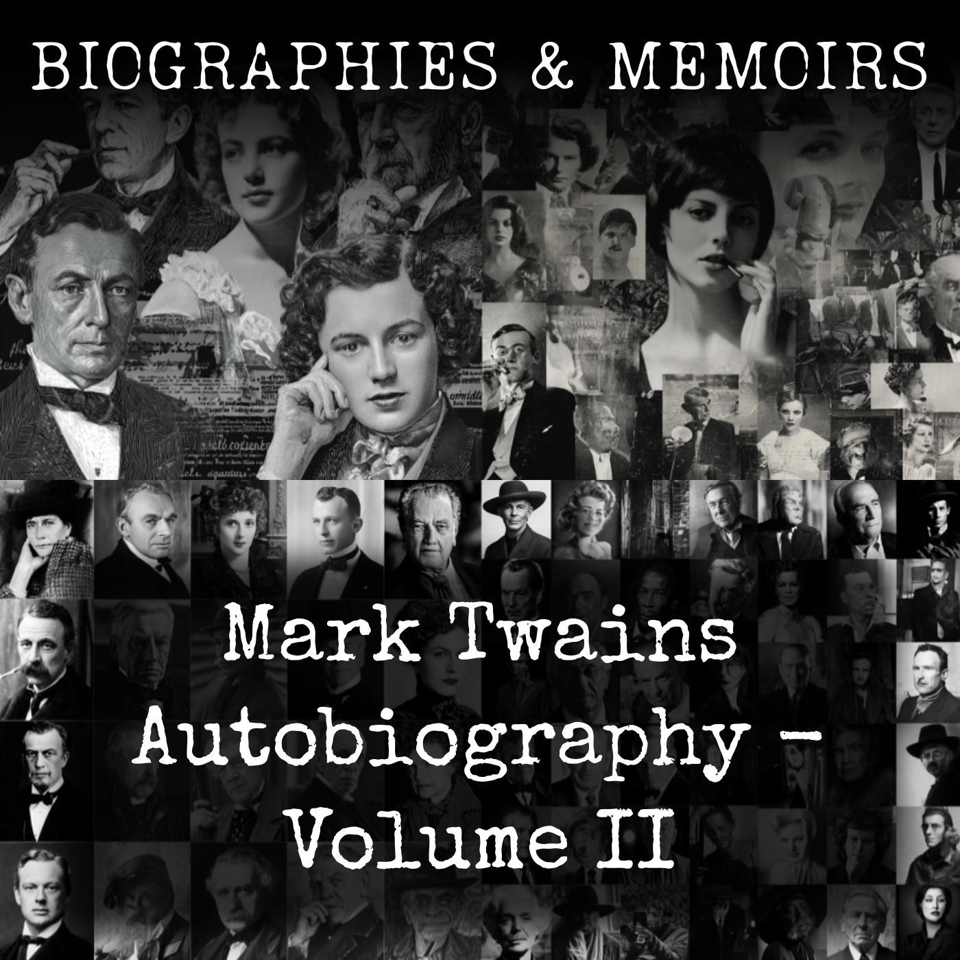 Mark Twains Autobiography - Volume II