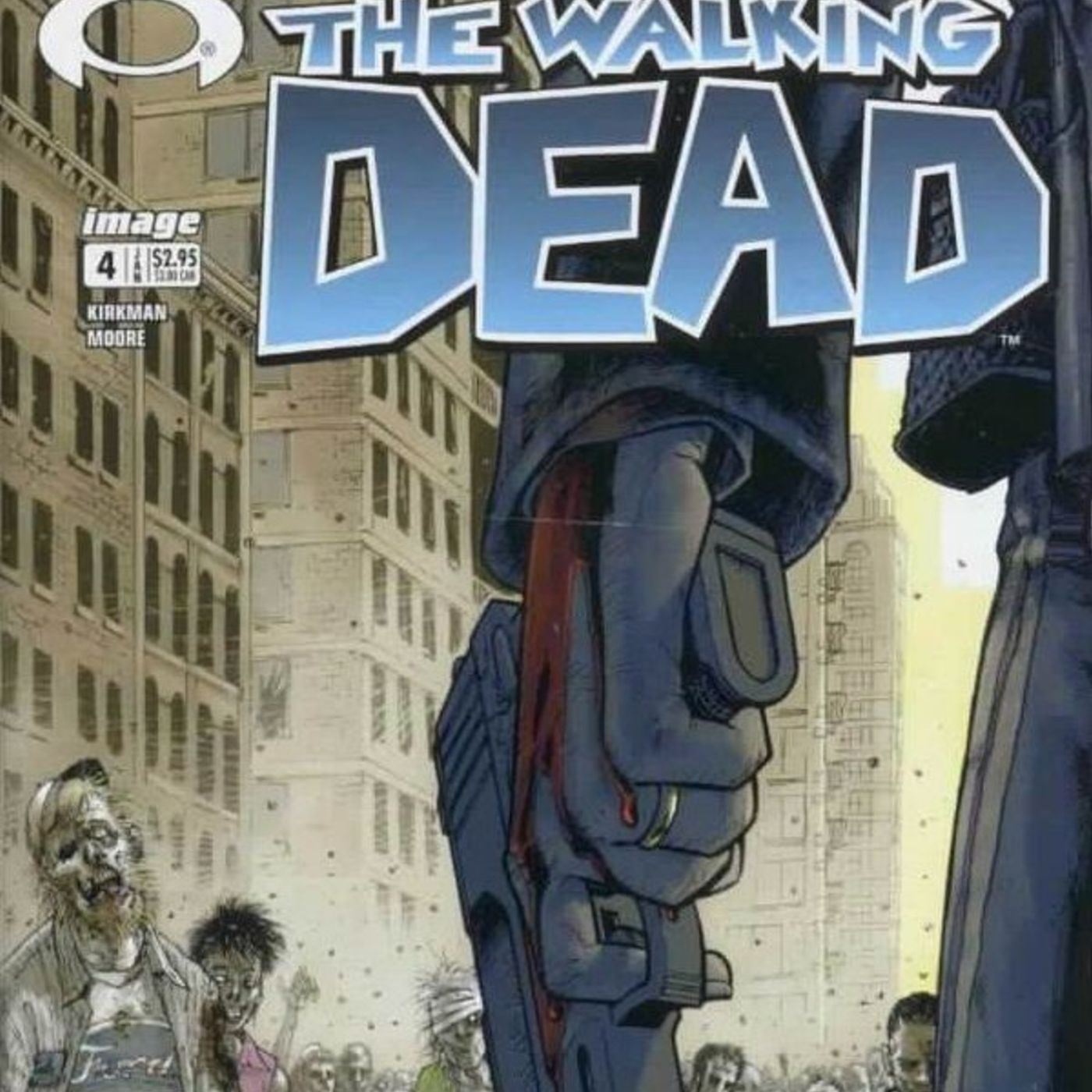 Episode 566: The Walking Dead #4