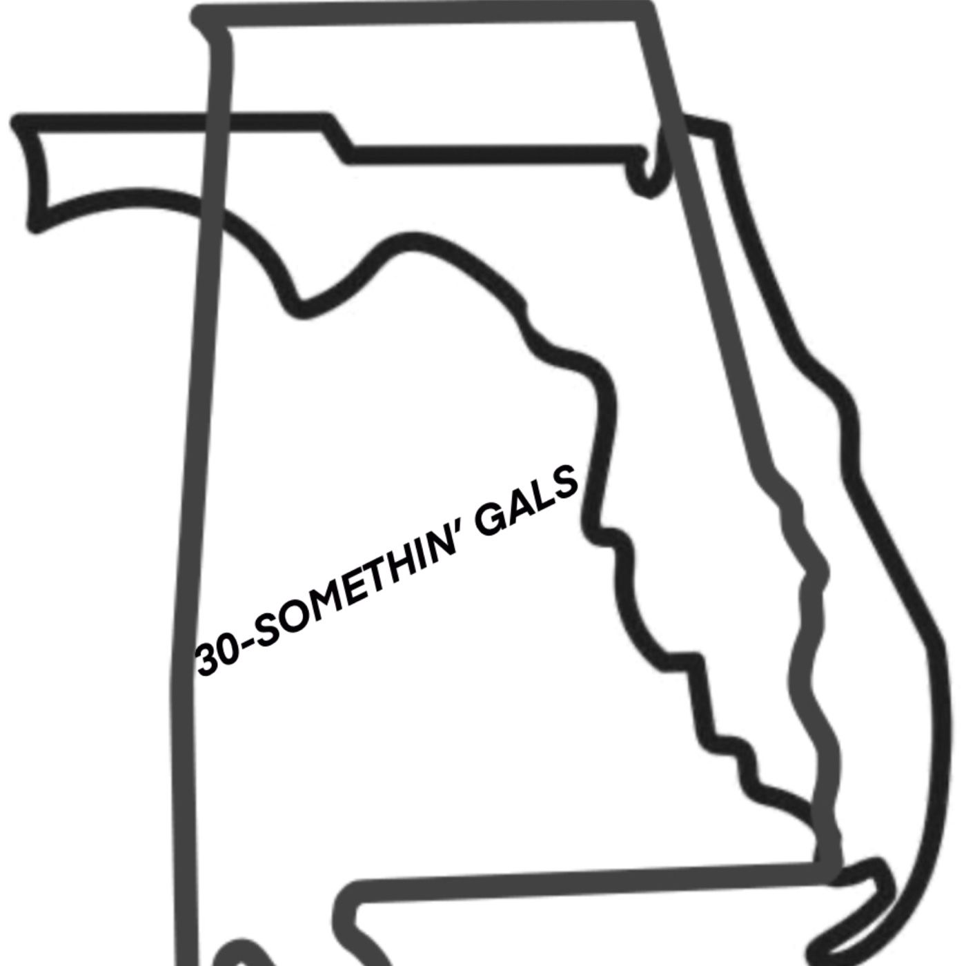 30-Somethin’ Gals