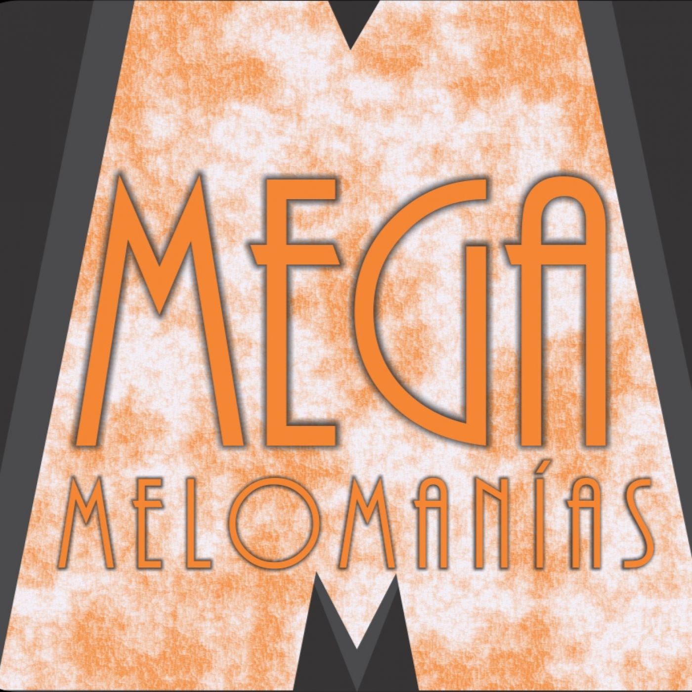 MegaMelómanías