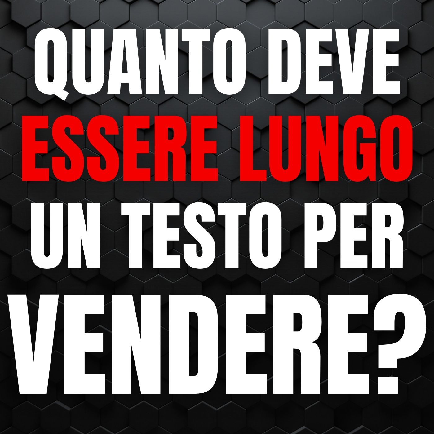 154 - Quanto deve essere lungo un testo per attirare clienti e vendere episode artwork