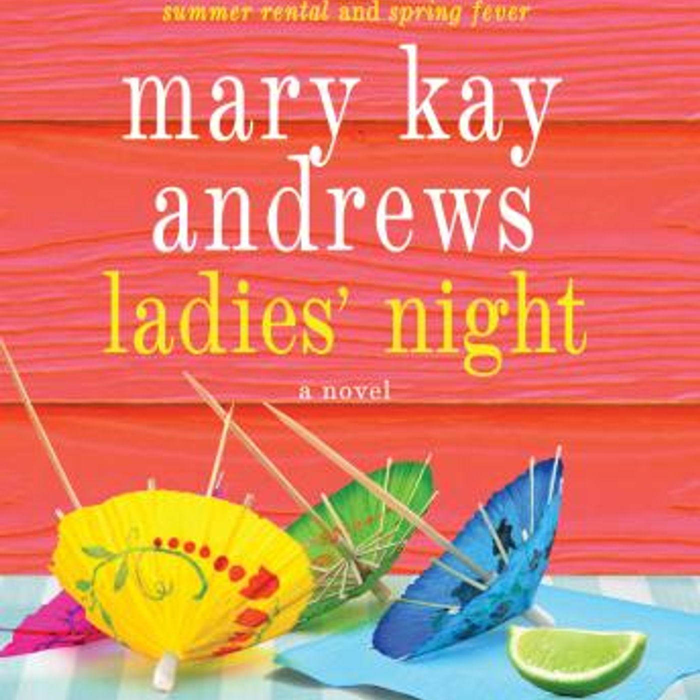 Ladies' Night: A Novel by Mary Kay Andrews episode artwork