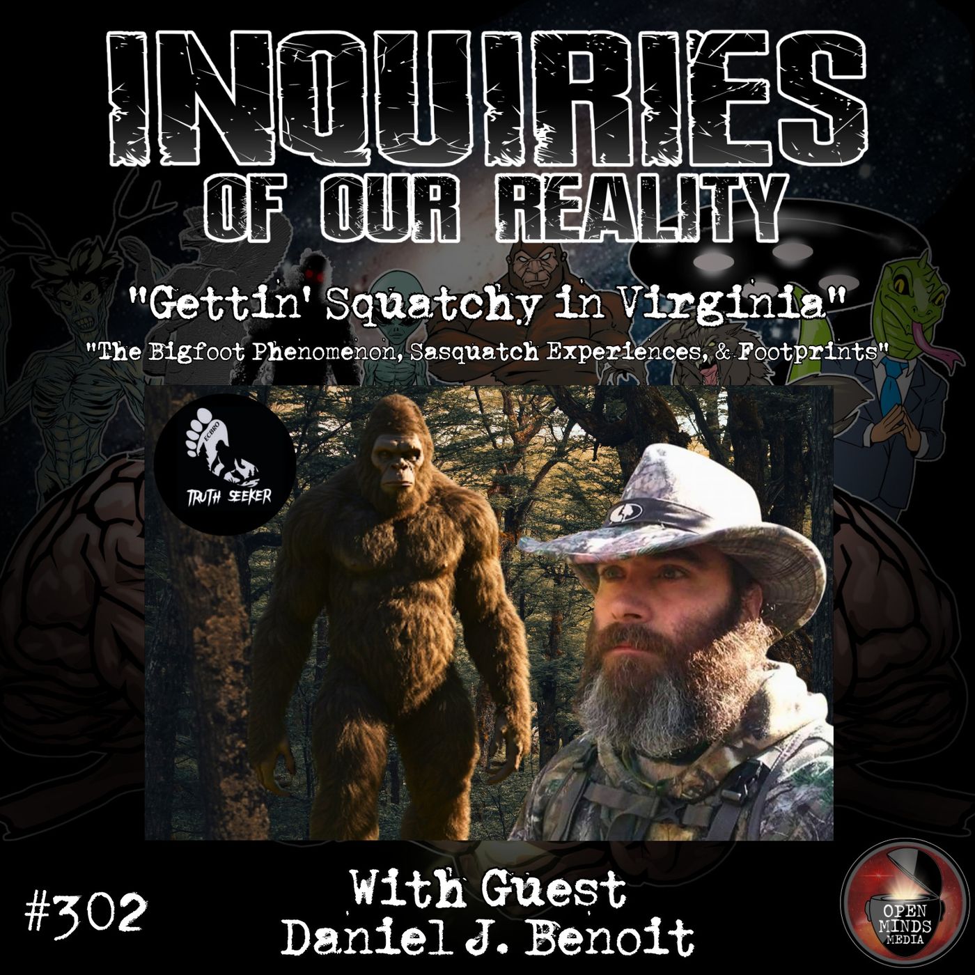 #302 "Gettin' Squatchy in Virginia" with Daniel J. Benoit