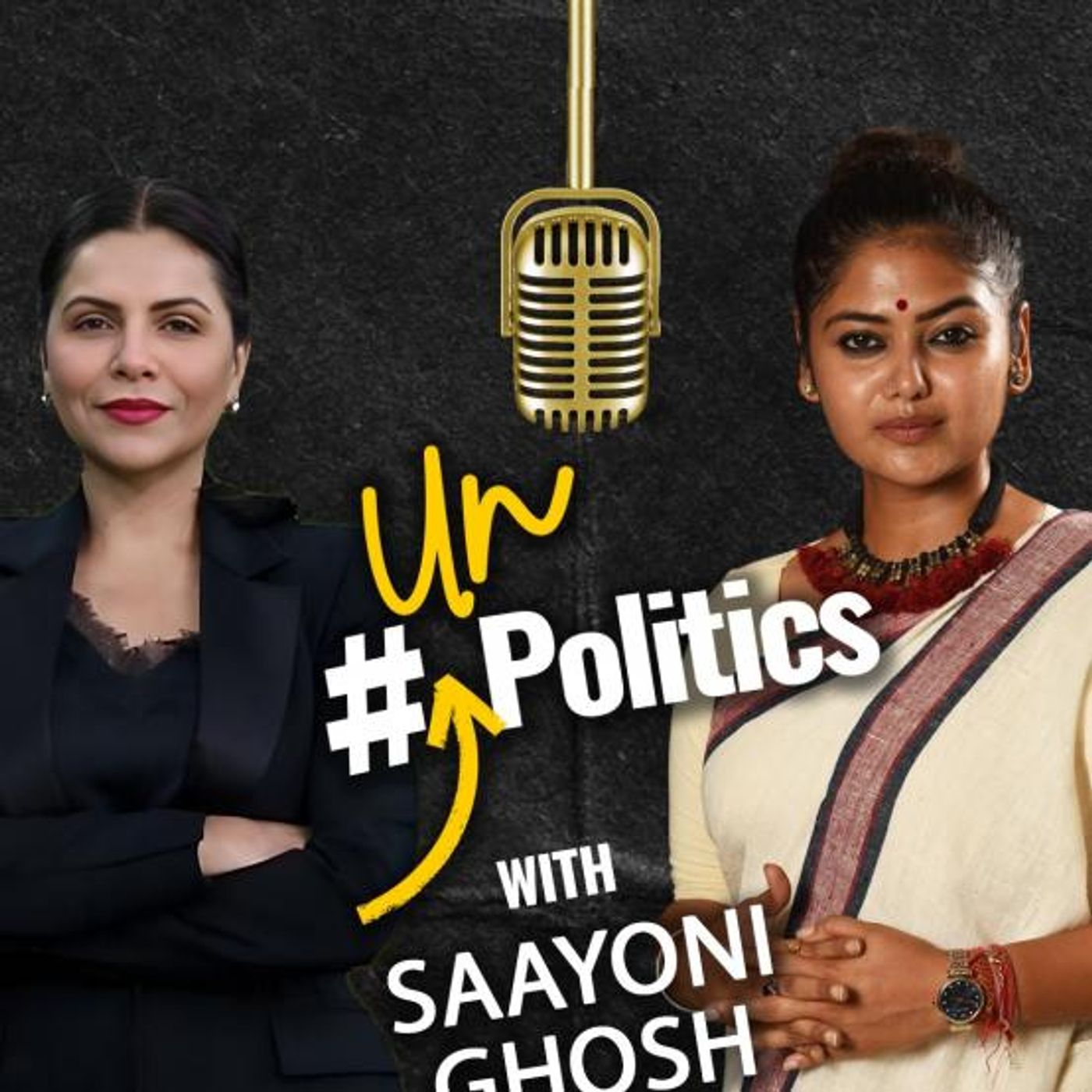 Saayoni Ghosh Exclusive Podcast with Preeti Choudhry | UnPolitics | Ep 37