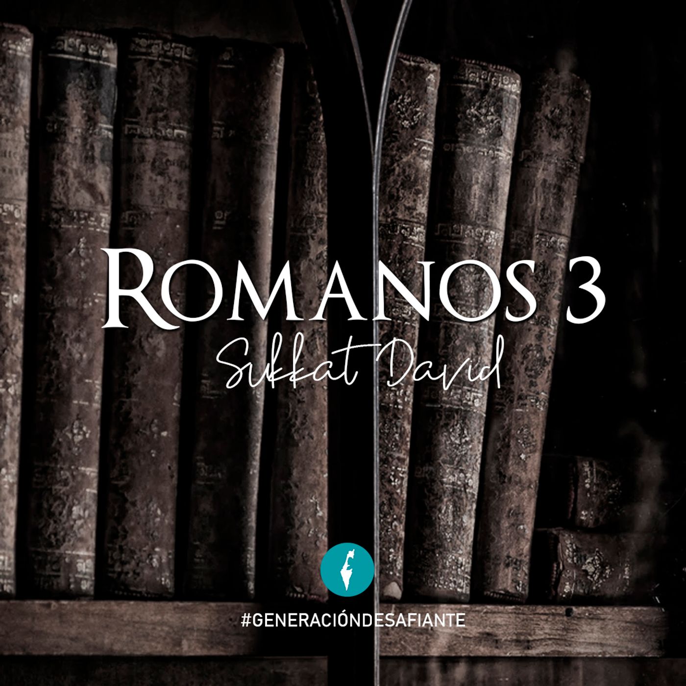 Romanos: en las palabras de Pablo | GeneracionDesafiante