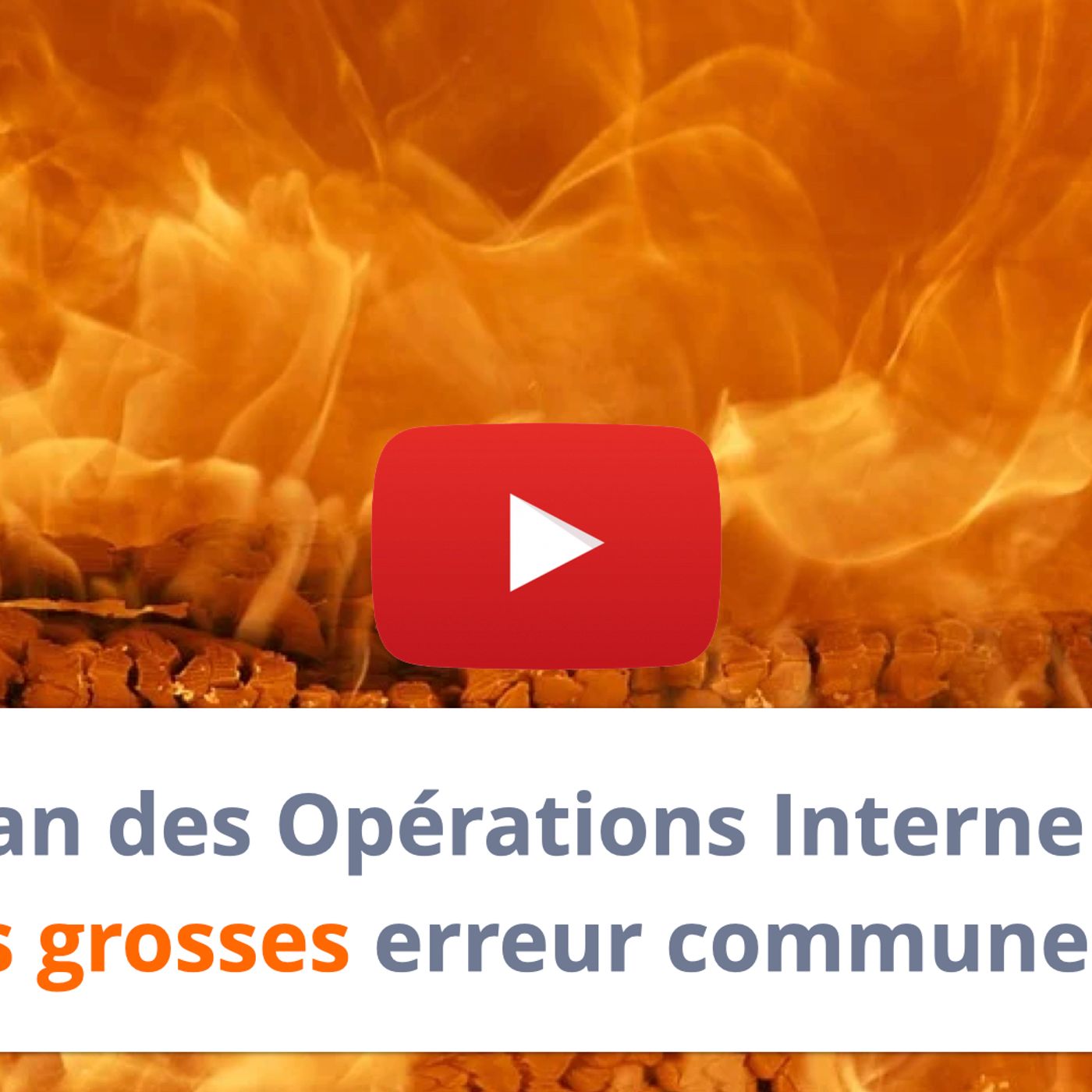 #191 - Plan des Opérations Interne : Les 3 plus grosses erreur communes