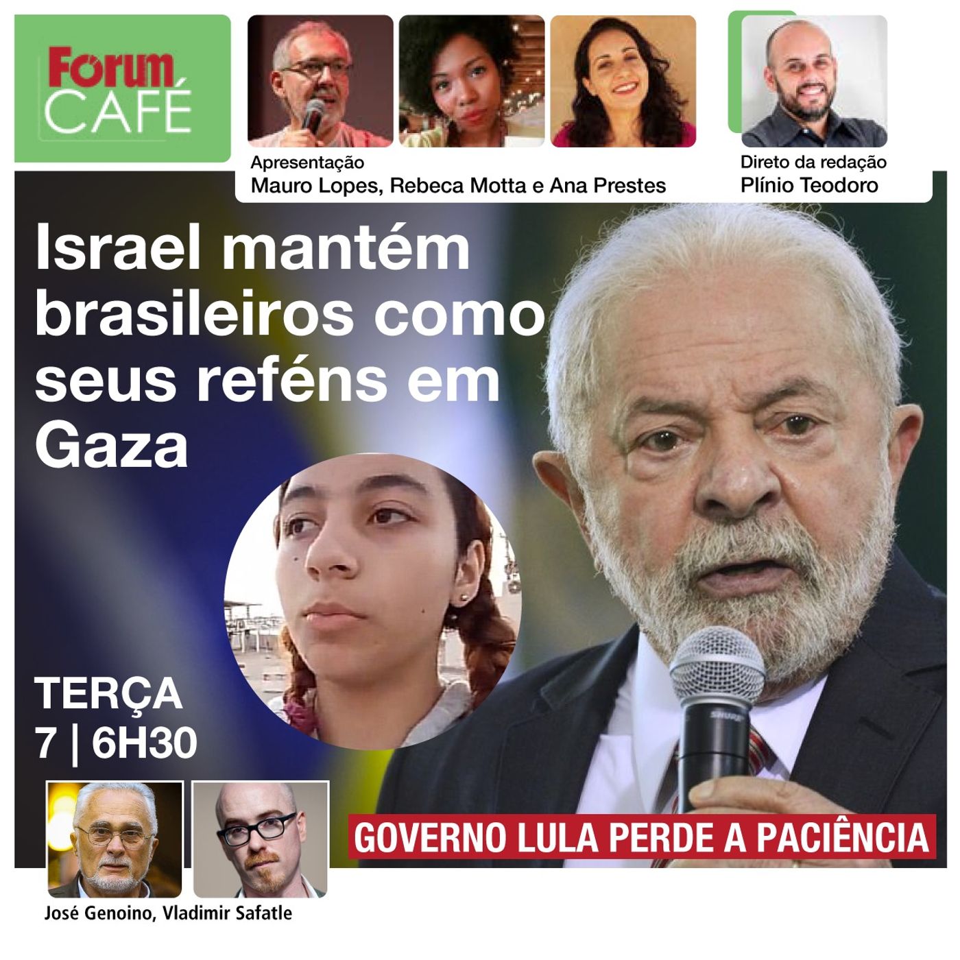 Israel mantém brasileiros como seus reféns em Gaza: governo Lula perde a paciência | Fórum Café