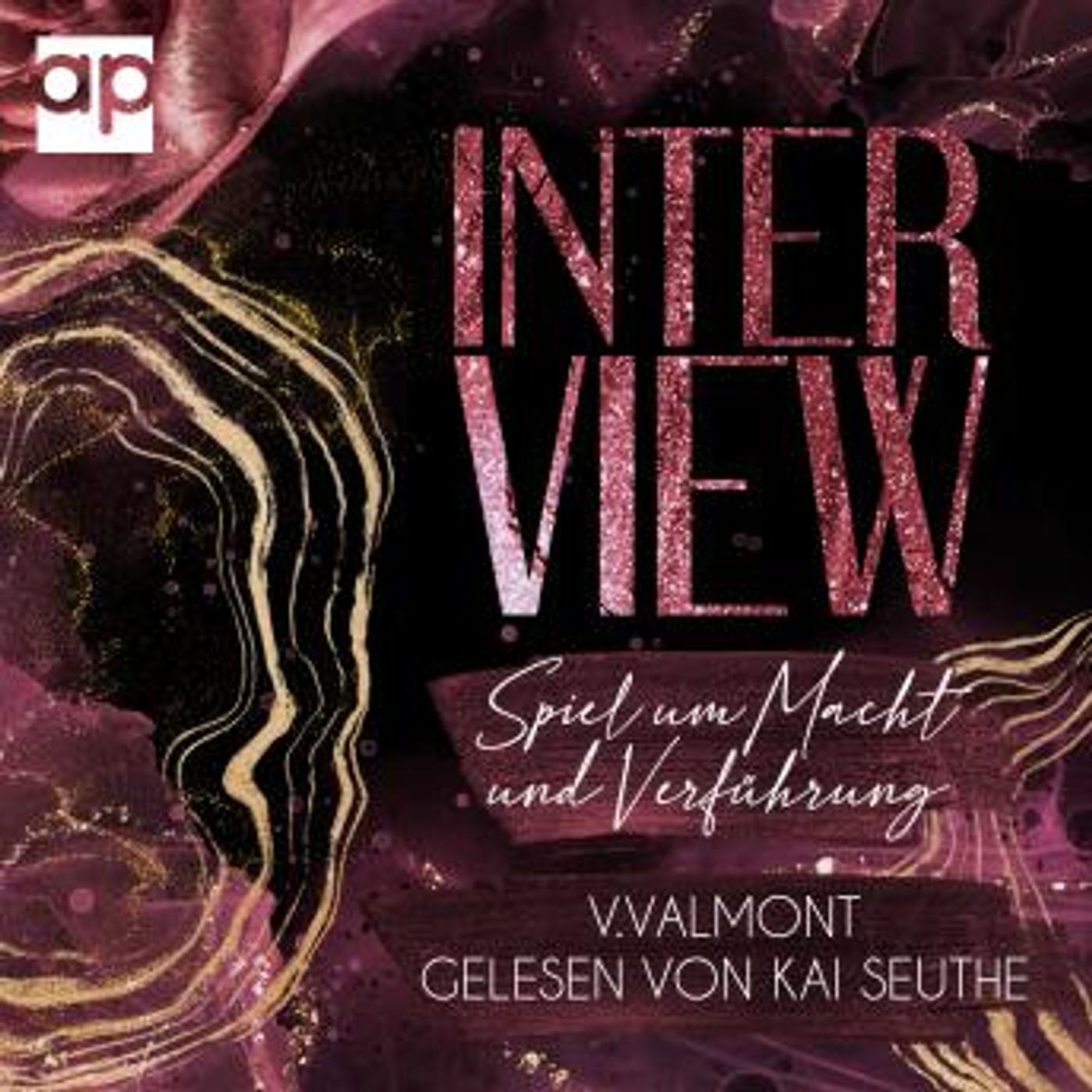 [German] - Interview: Spiel um Macht und Verführung by V. Valmont episode artwork