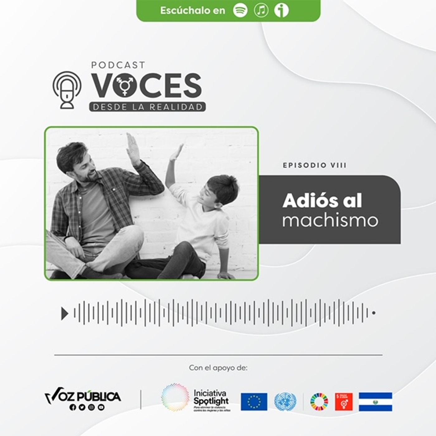 Adiós al machismo (EP8)