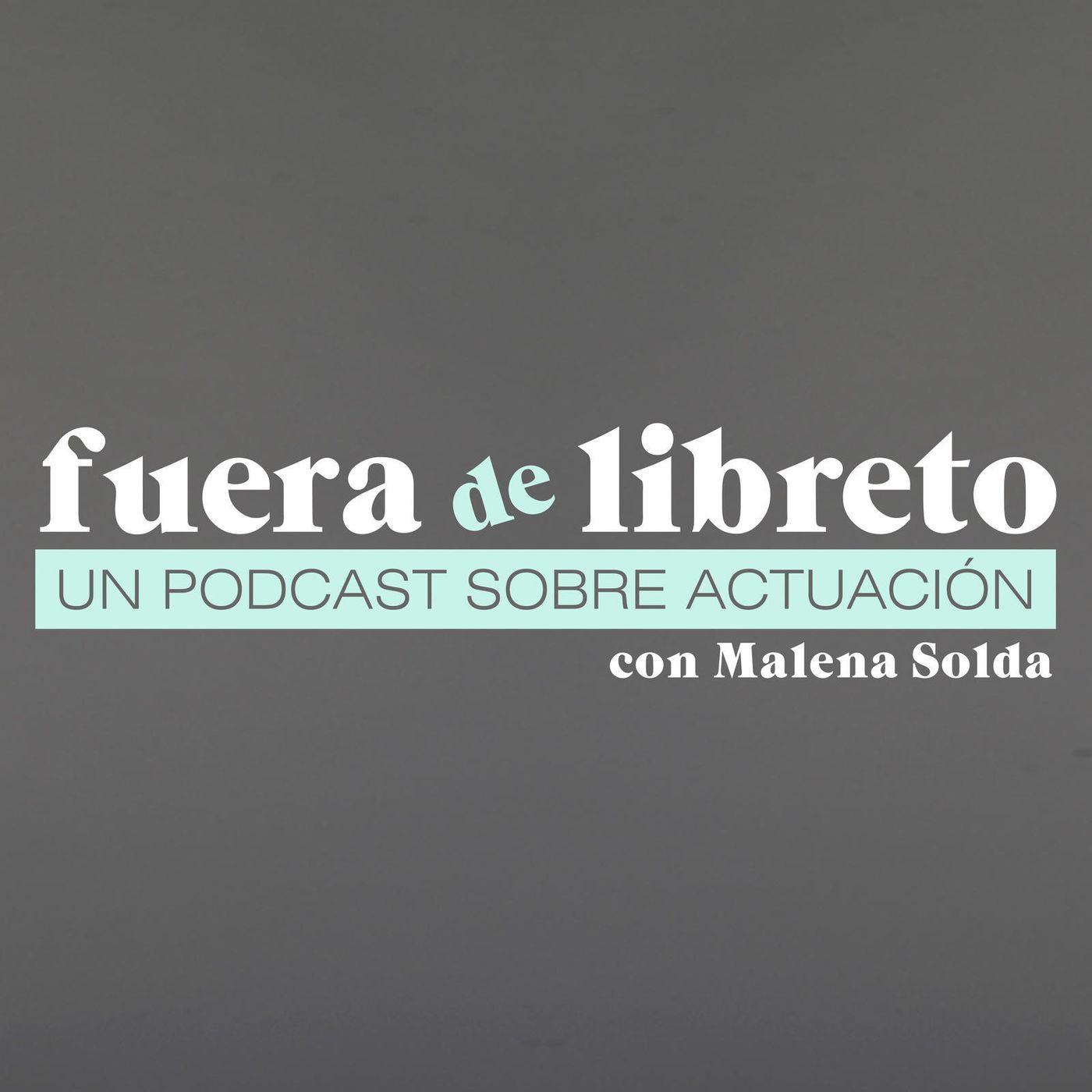 Fuera de libreto