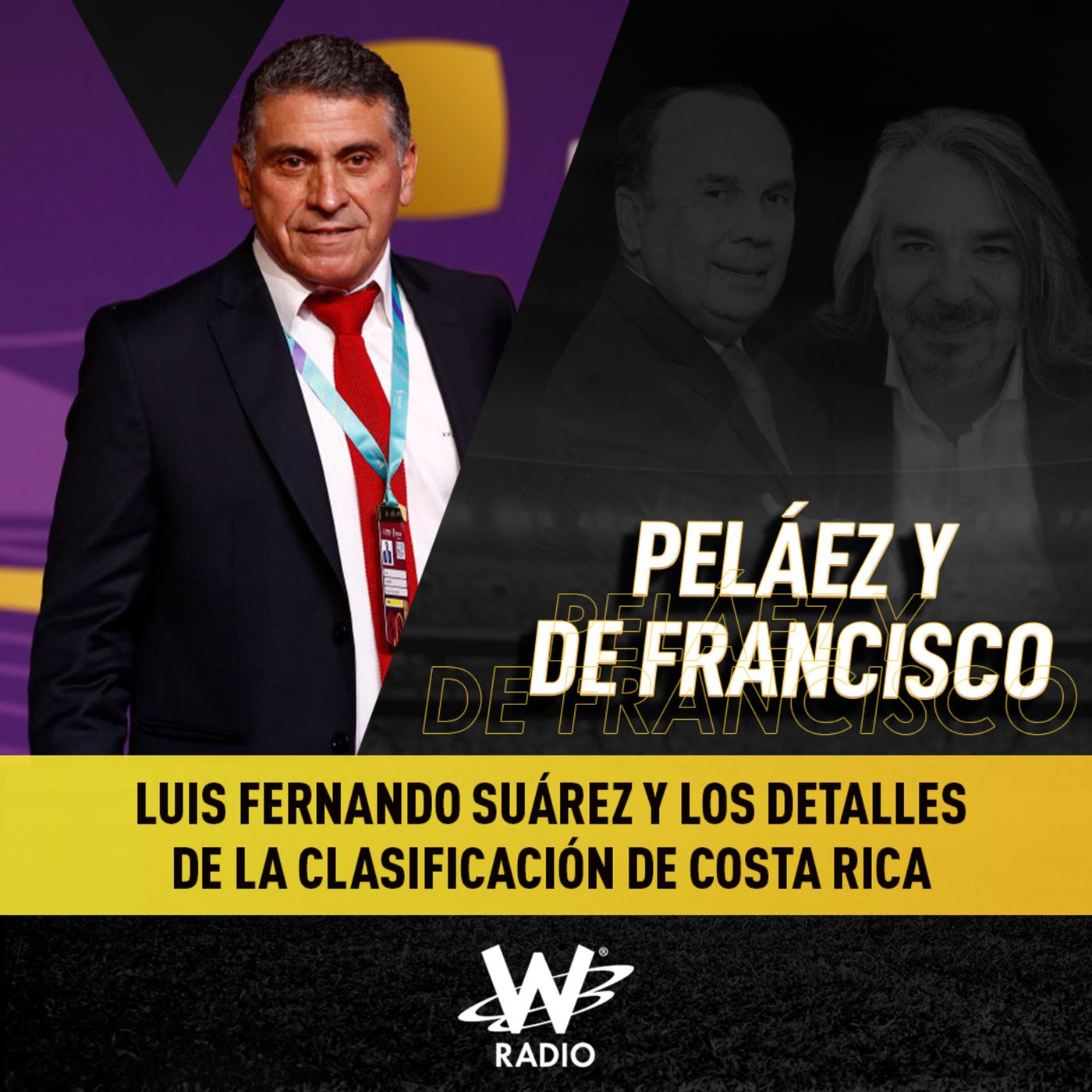 Peláez y De Francisco en La W