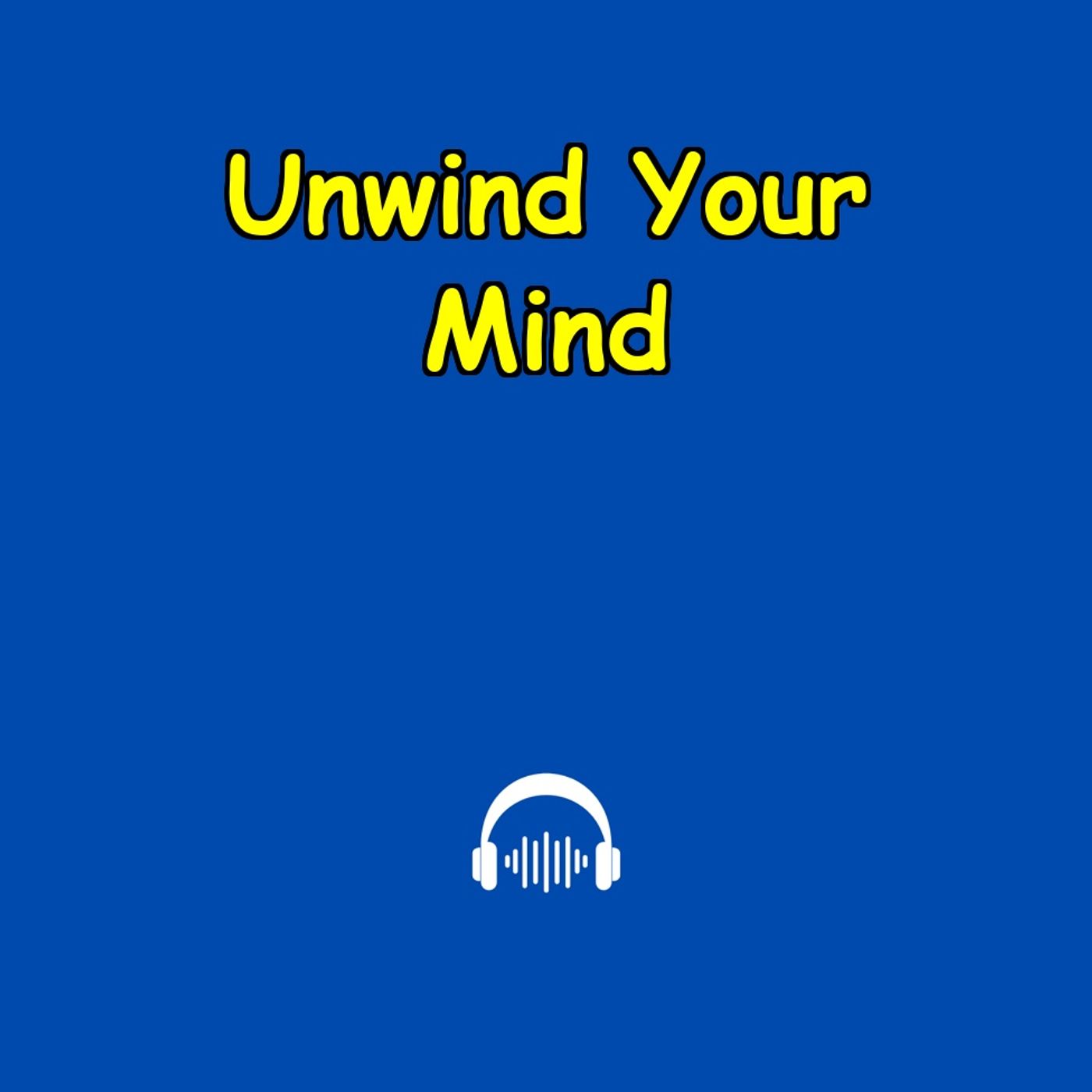 Unwind Your Mind | Chill Hacks in 5 Mins