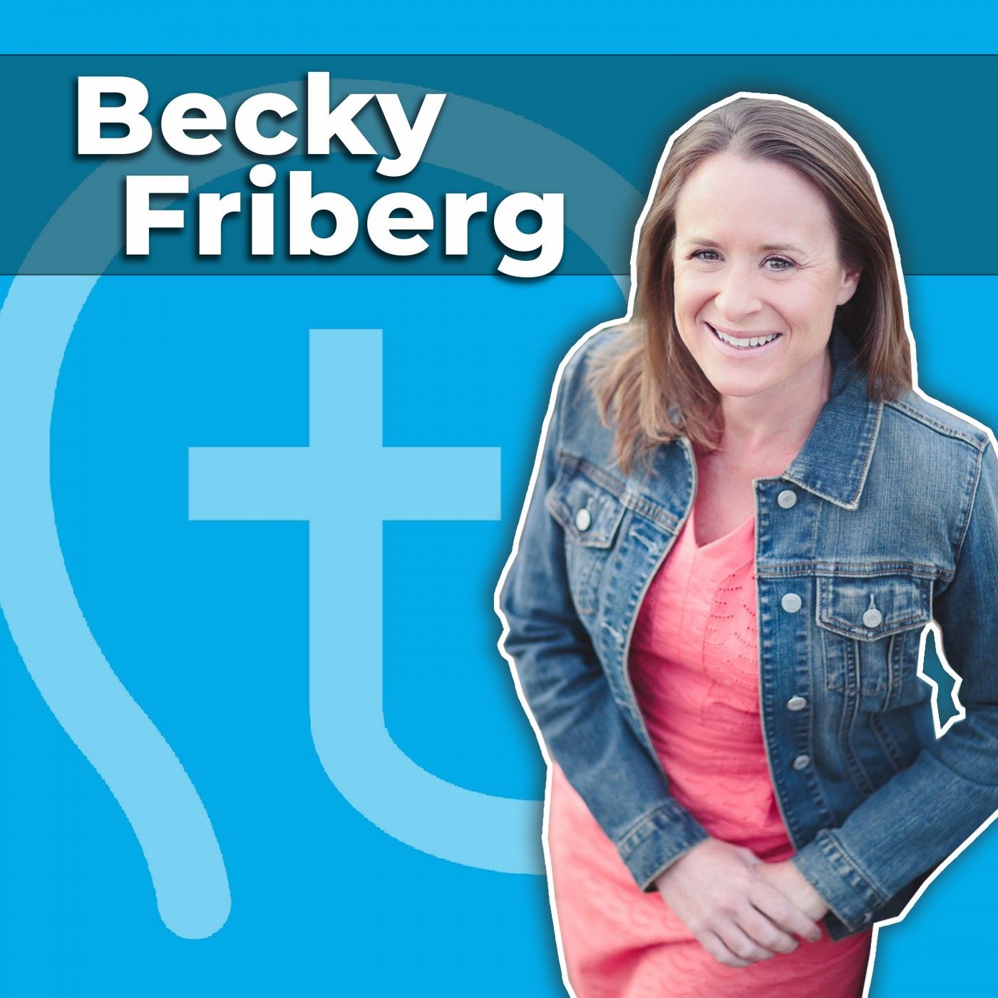 A Broken Marriage Meets Scripture Memory (w/ Becky Friberg)