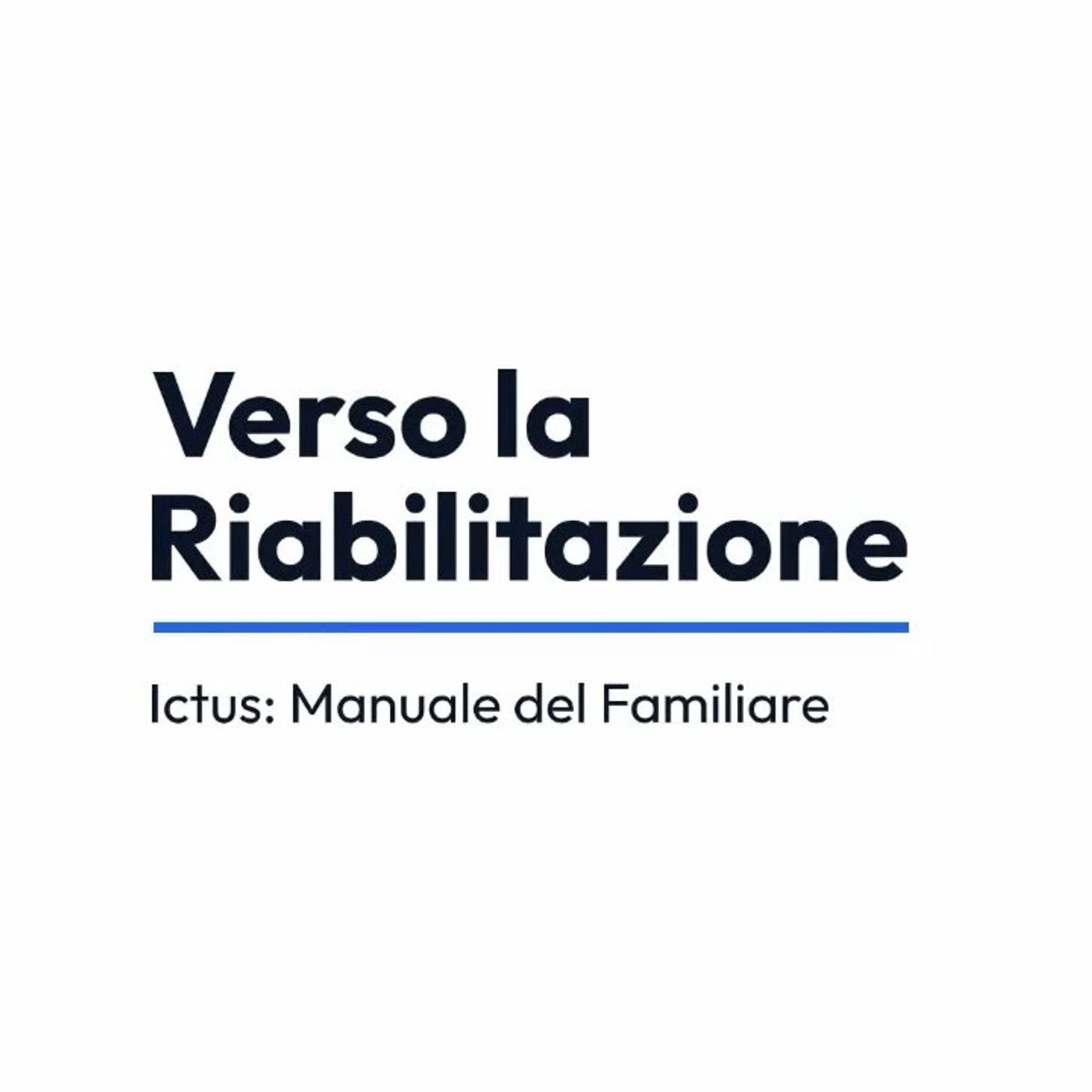 Verso la Riabilitazione