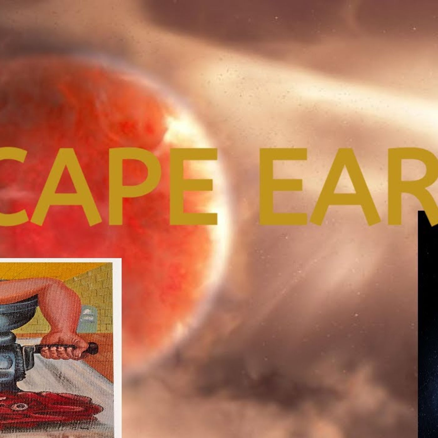 ESCAPE EARTH