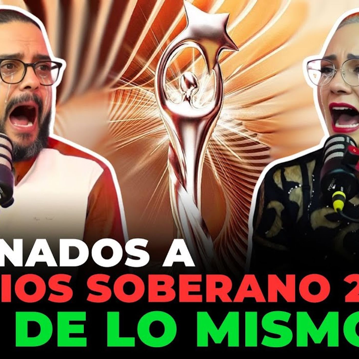 NOMINADOS PREMIOS SOBERANO 2026  ¿MÁS DE LO MISMO episode artwork