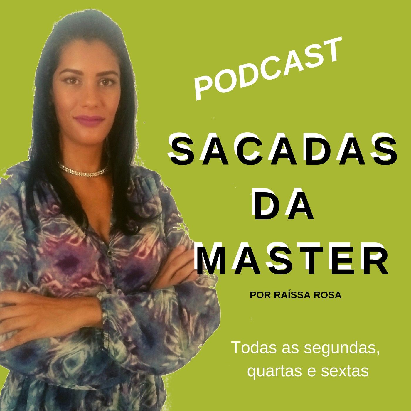 Sacadas Da Master