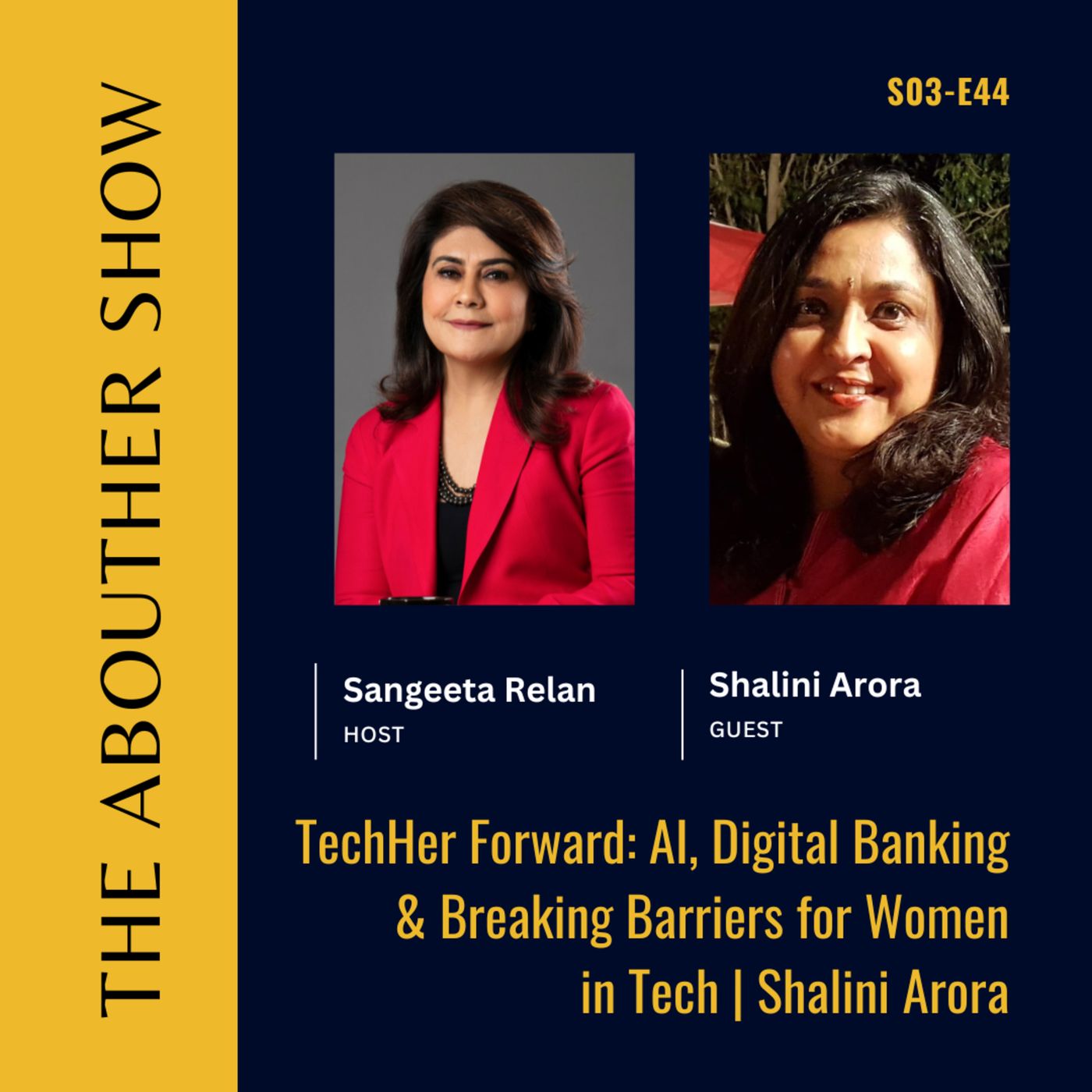 S3E148: TechHer Forward: AI, Digital Banking & Breaking Barriers for Women in Tech | Shalini Arora episode artwork