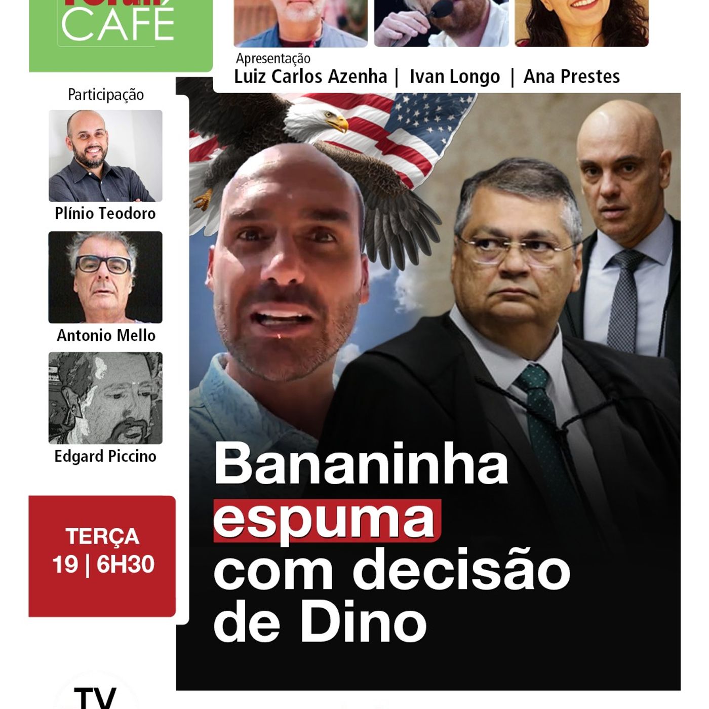Dino decide que vale a lei brasileira, mas EUA abrem guerra contra o STF | 19.08.25