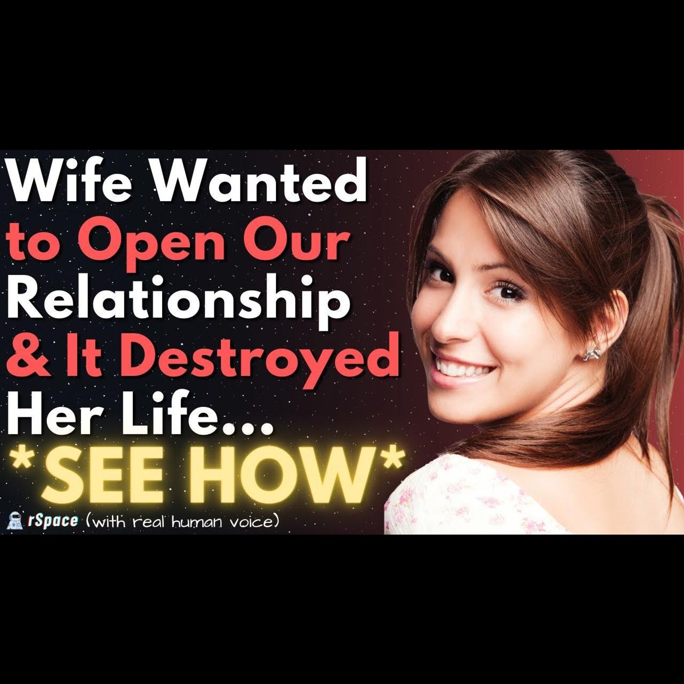 My Wife Wanted An Open Relationship & It Destroyed Her Life episode artwork