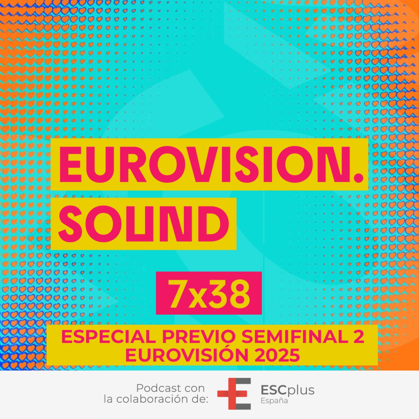 Eurovision Sound 239 (7x38) – 15 de mayo de 2025: Especial previo 2ª semifinal de Eurovisión 2025 episode artwork