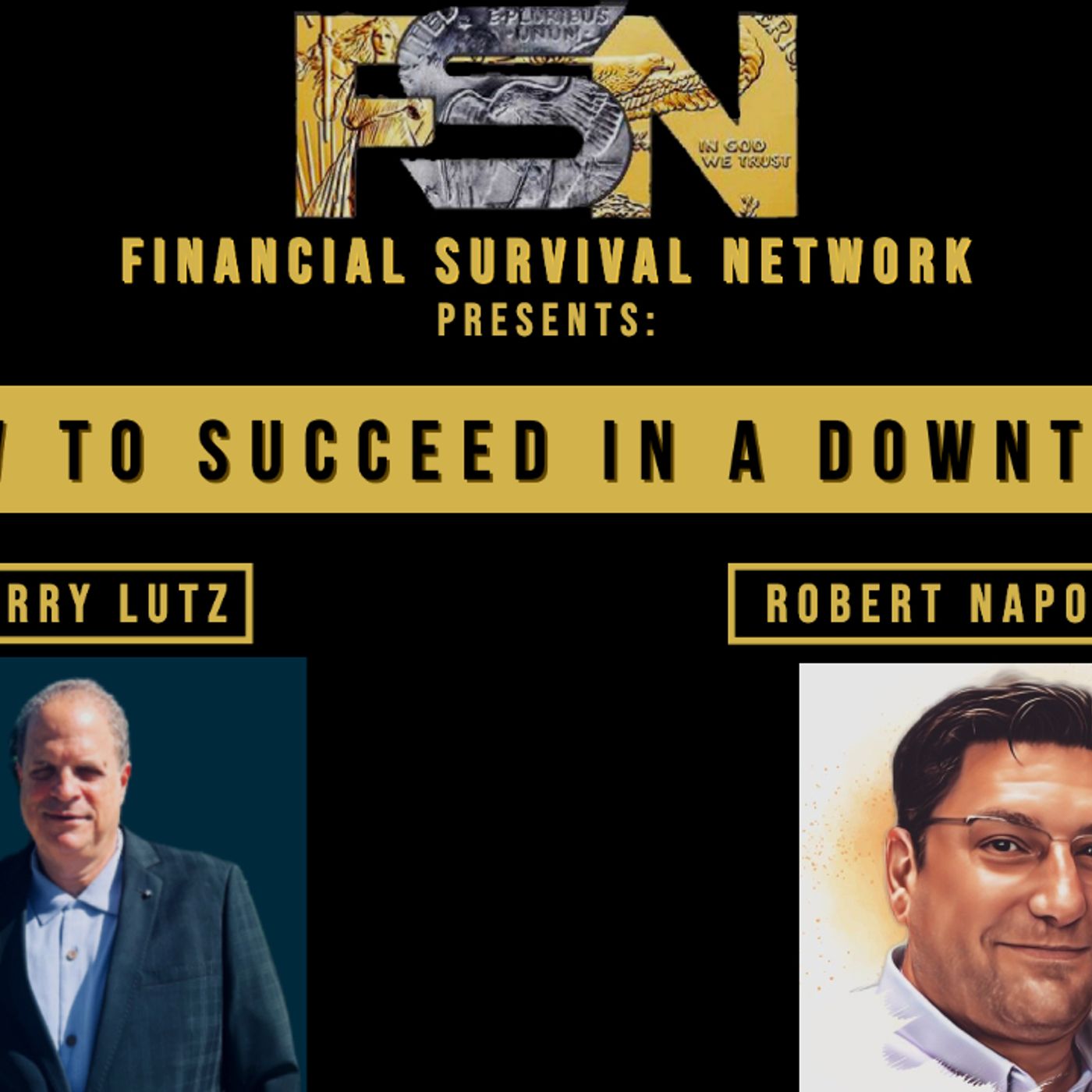 cover of episode How to Succeed in a Downturn - Robert Napolitano #5695