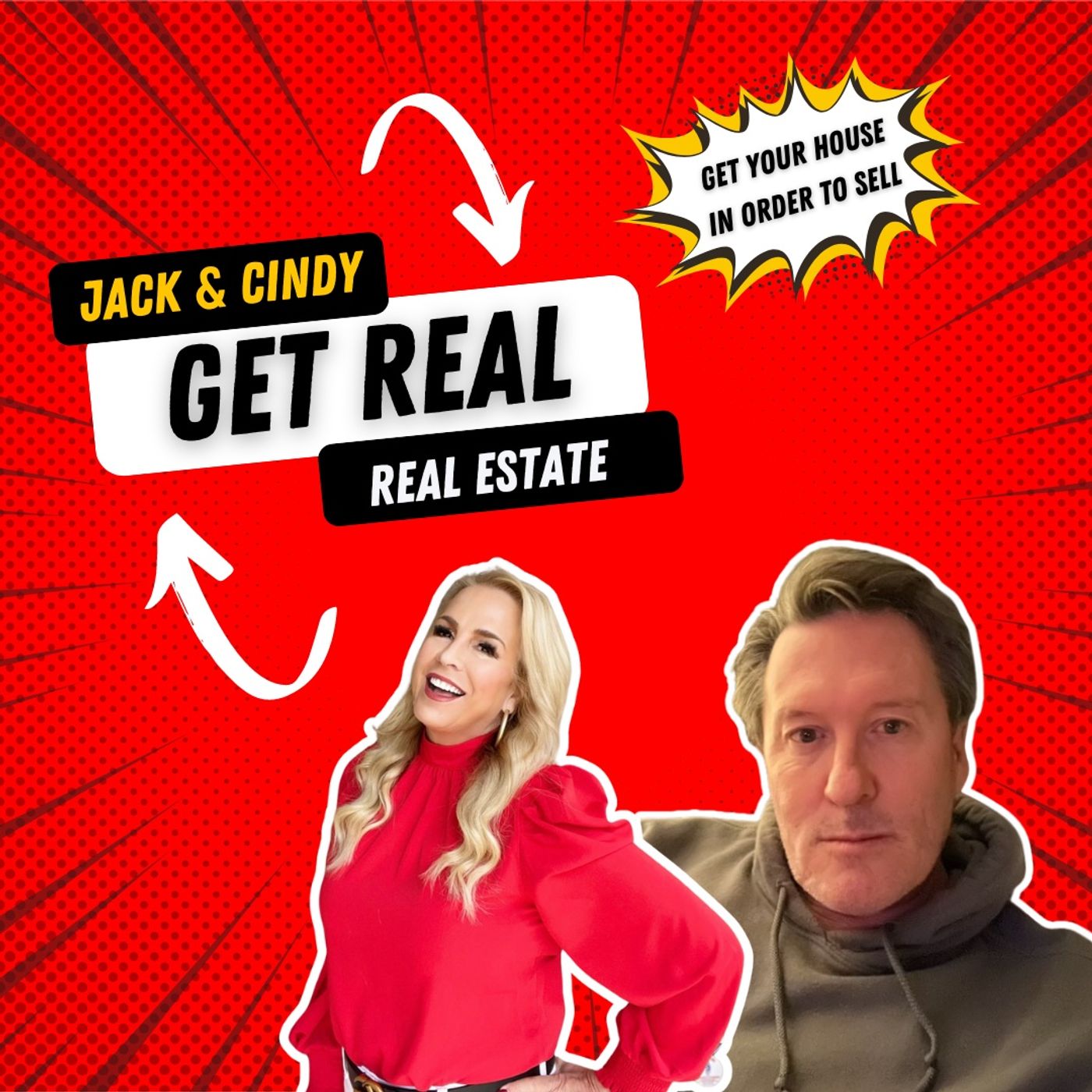 GET REAL with Jack & Cindy