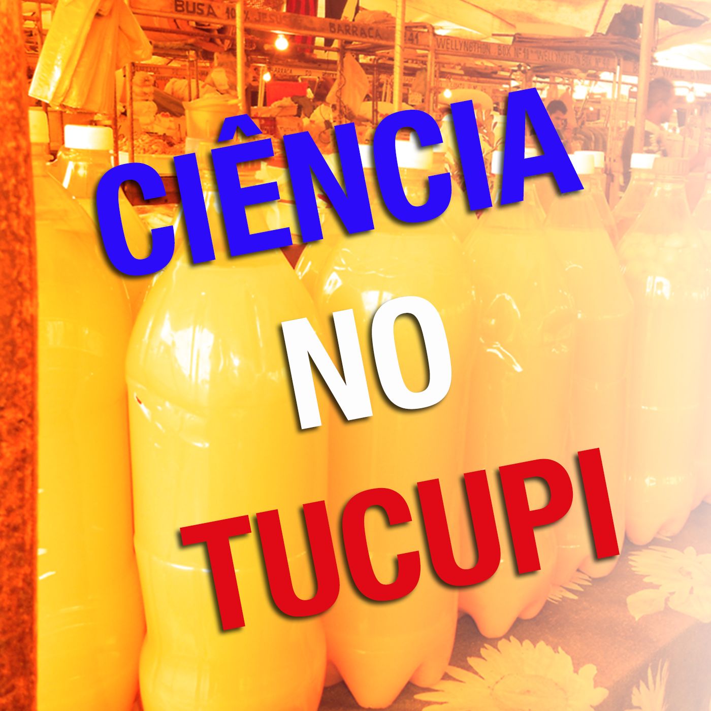 Podcast Ciência no Tucupi