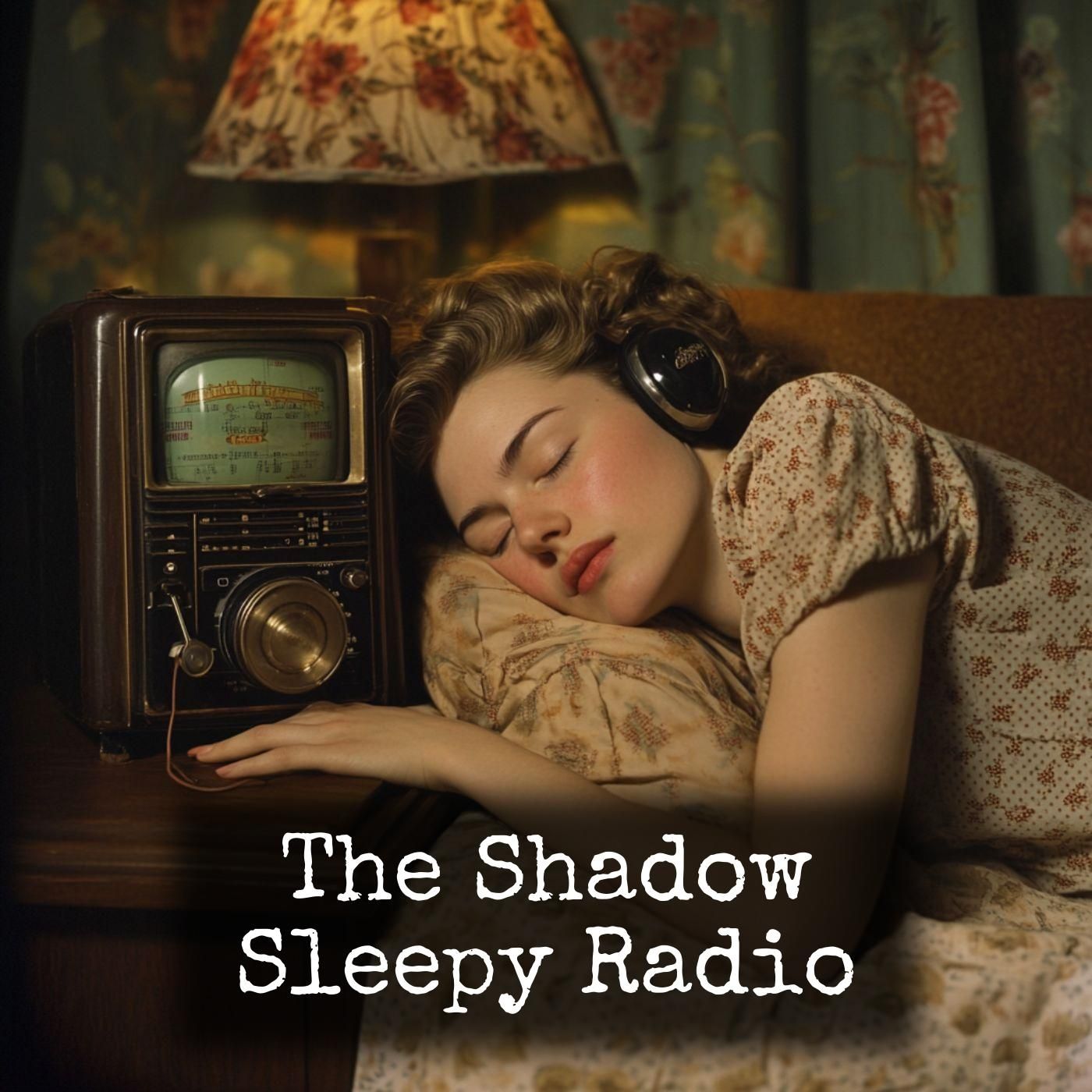 The Shadow - Sleepy Radio podcast artwork