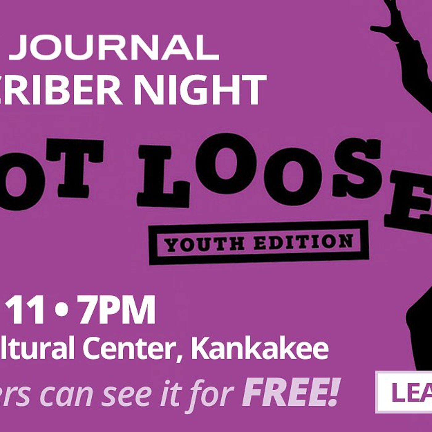 Daily Journal Subscribers: You can see the musical Footloose for FREE! episode artwork