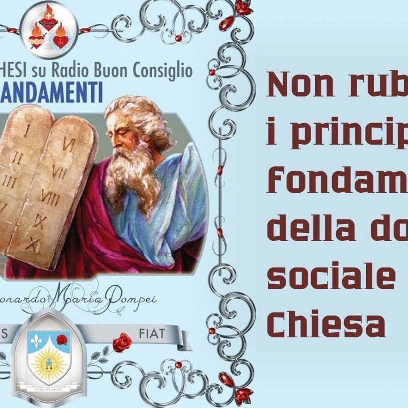 Non rubare: i principi fondamentali della dottrina sociale della Chiesa