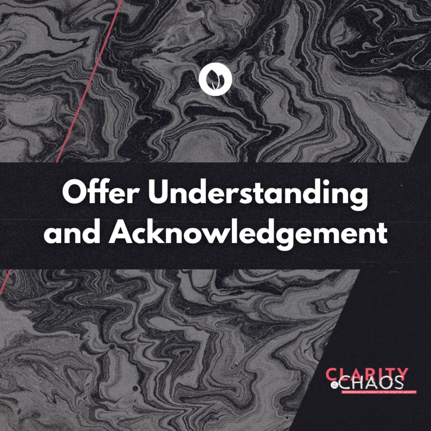 Offer Understanding and Acknowledgment | Ptra. Gina Baylon