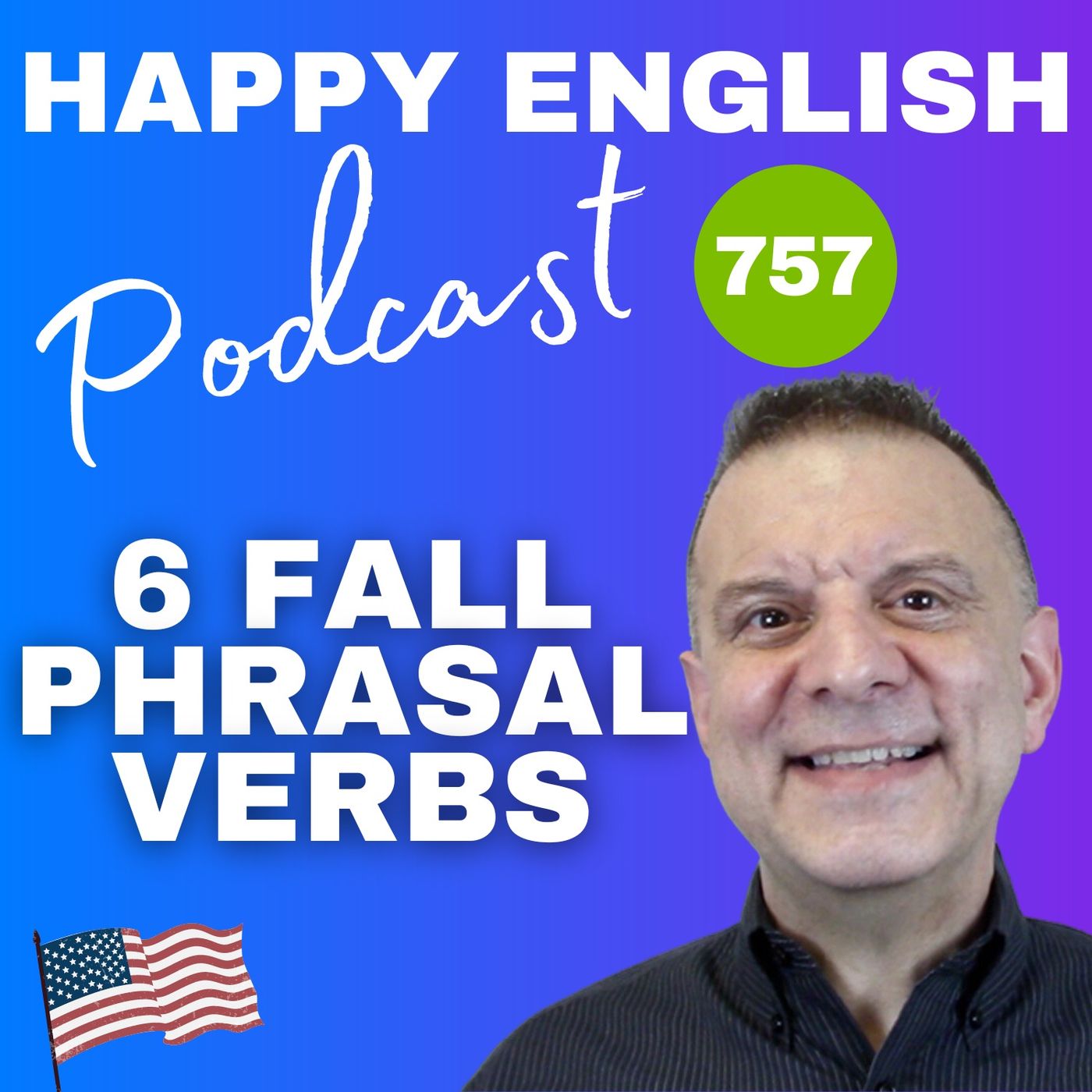 757 - 6 Fall Phrasal Verbs