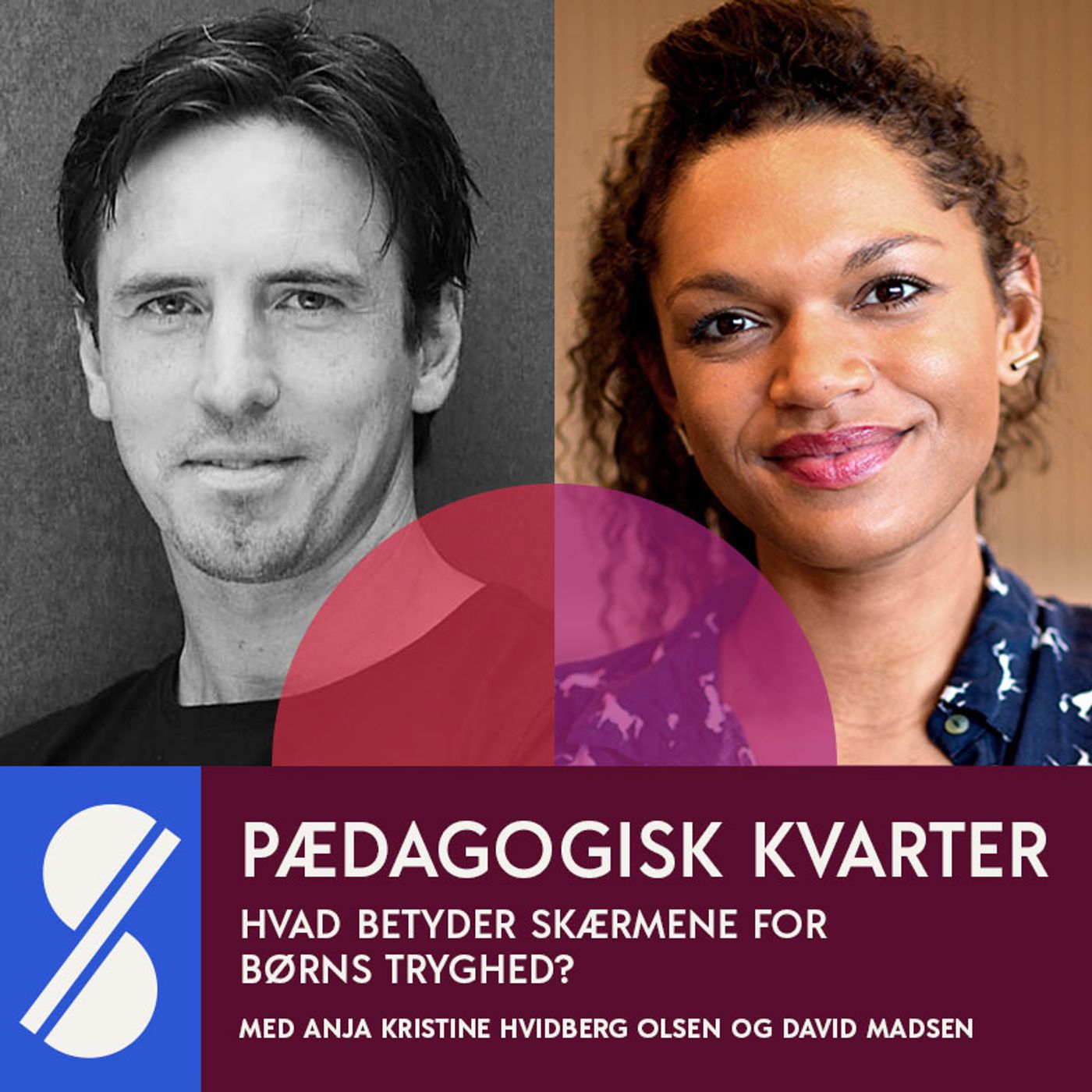 133.“Er det børnene, der bruger teknologien. Eller er det teknologien, der bruger børnene?” Med Anja Kristine Hvidberg Olsen og David Madsen