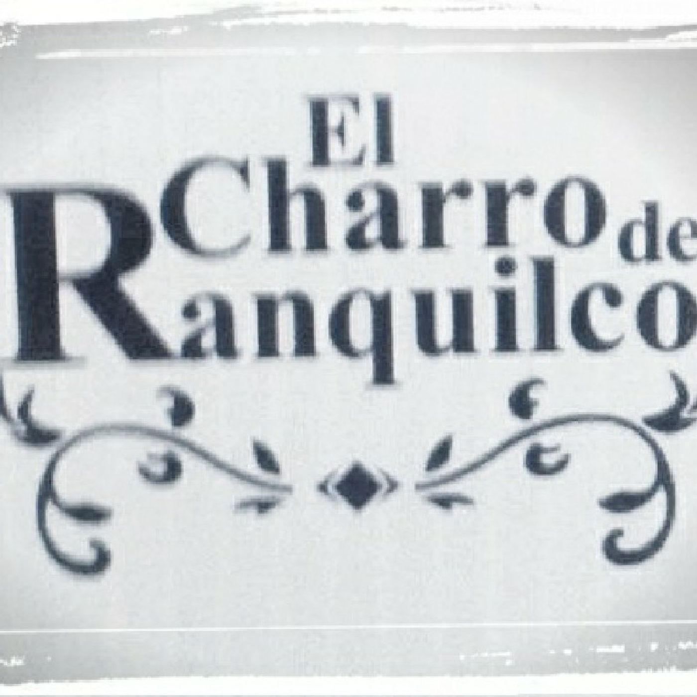 El Charro De Ranquilco.