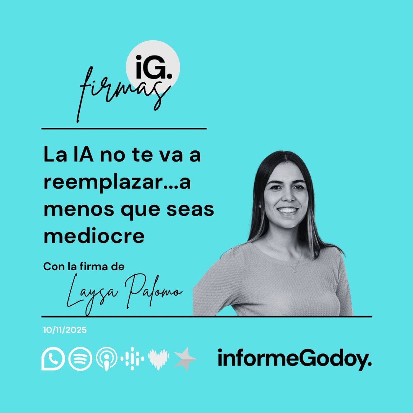 La IA no te reemplazará, a menos que seas mediocre  | Laysa Palomo episode artwork