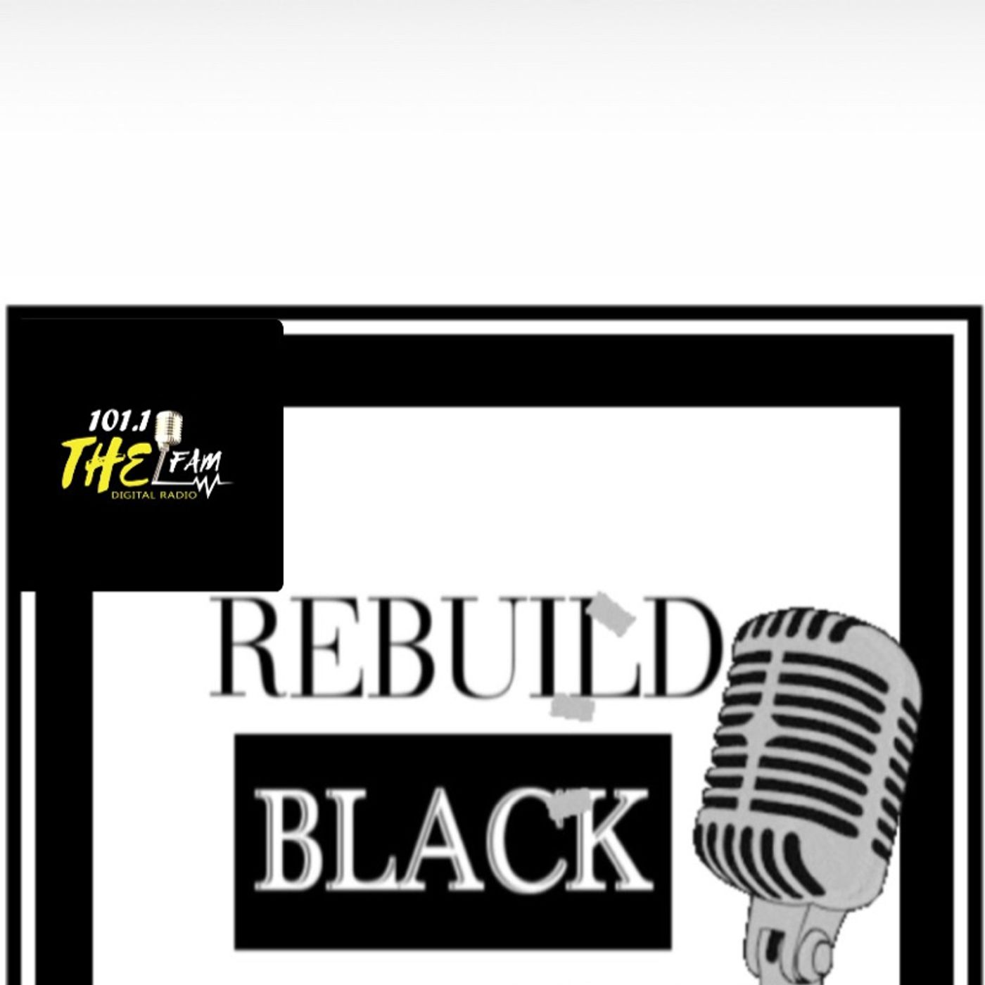Rebuild Black Wall Street Radio