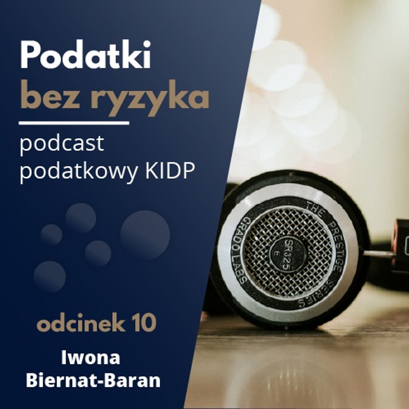Podatki Bez Ryzyka - podcast KIDP