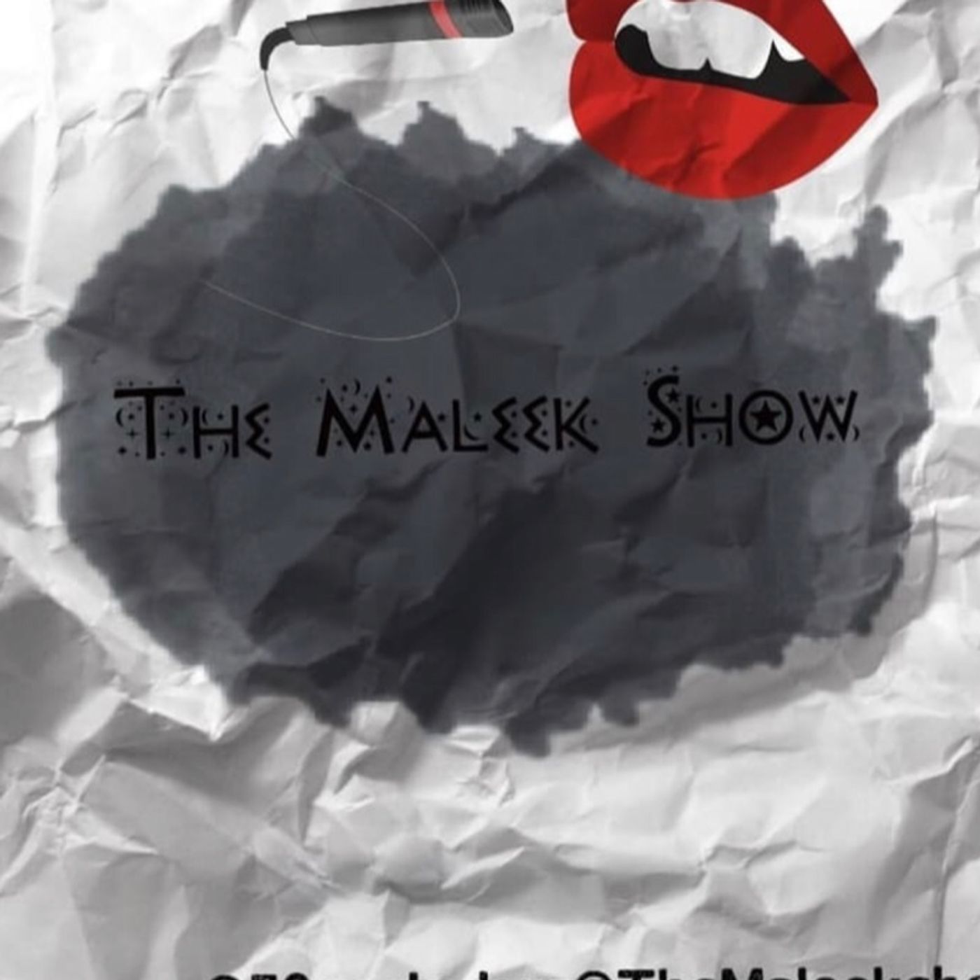 The Maleek Show podcast