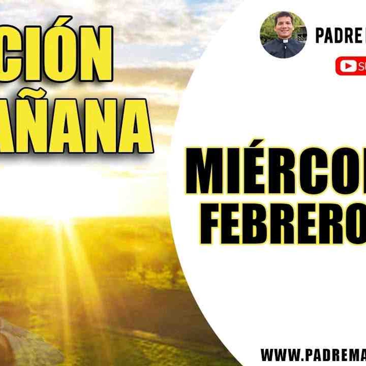 ORACION de la MAÑANA ☀️ Catolica 🙏 Miercoles 12 de Febrero 2020 _ Salmo 36(MP3_160K)_1 episode artwork