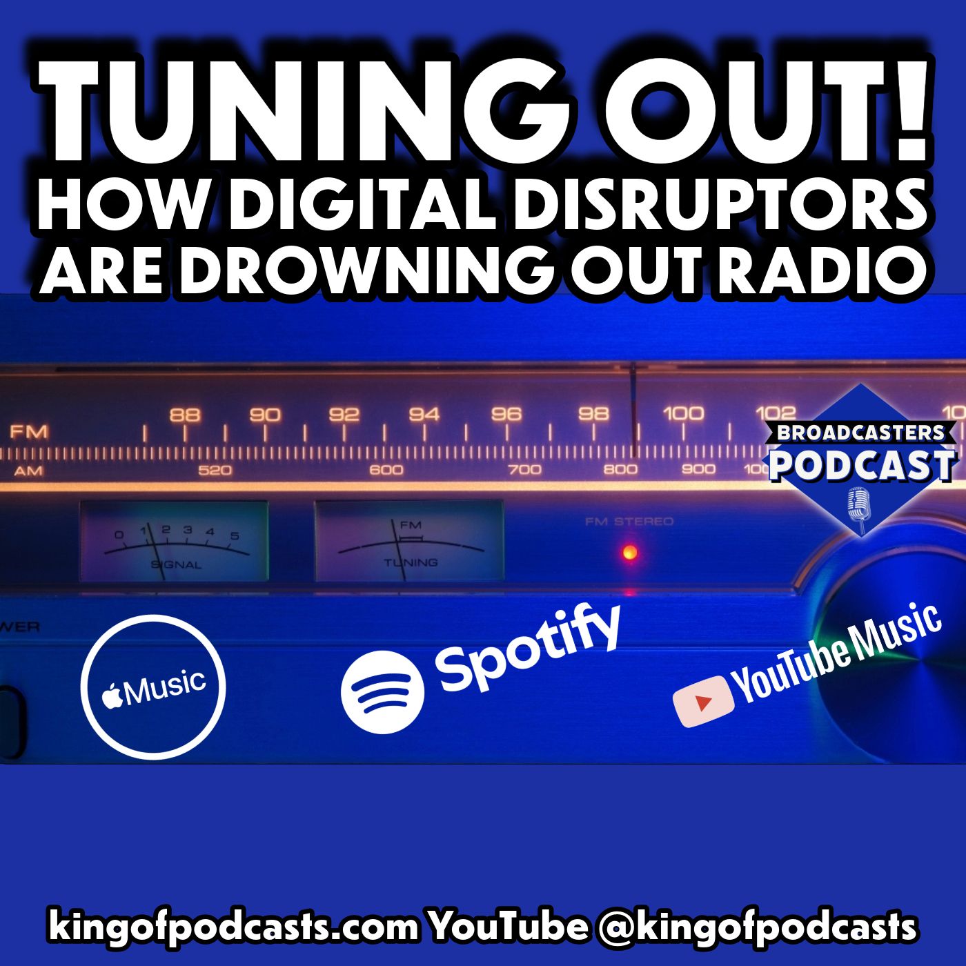 Tuning Out! How Digital Disruptors Are Drowning Out Radio (ep.384)