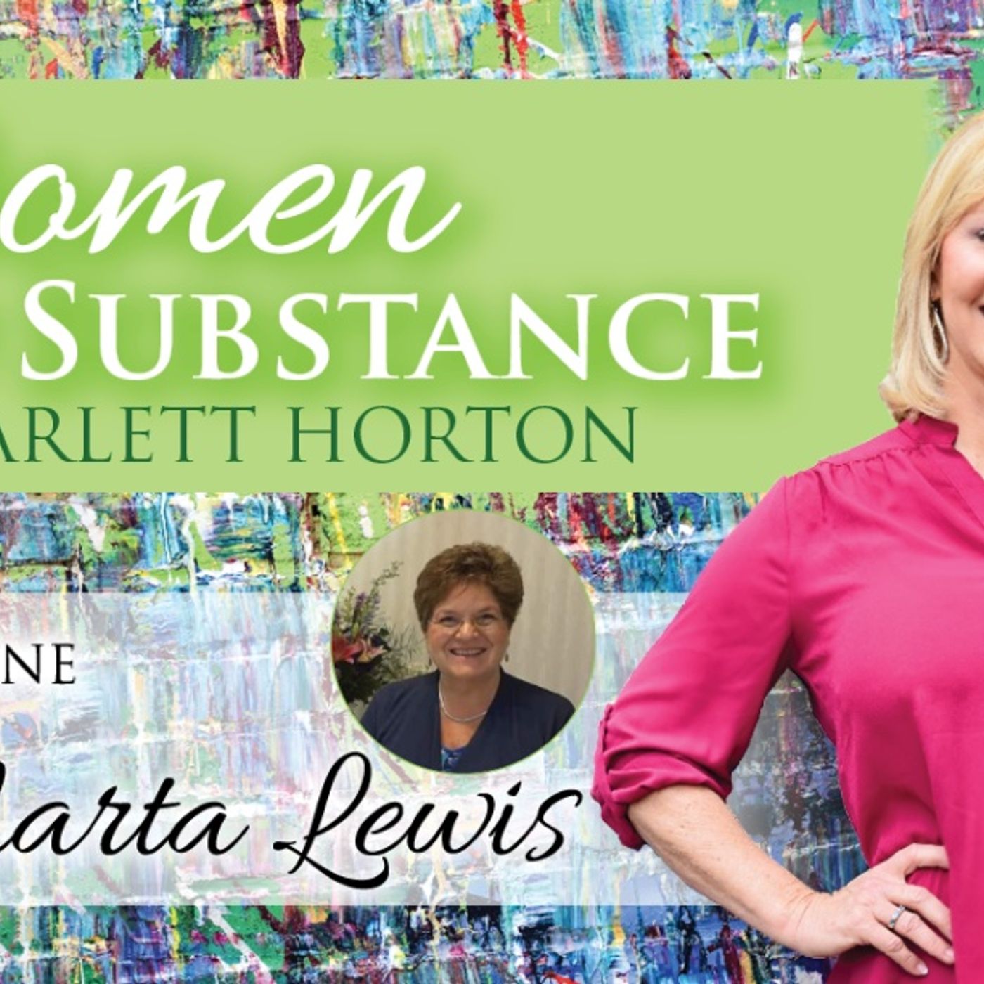 Women of Substance with Dr. Scarlett Horton