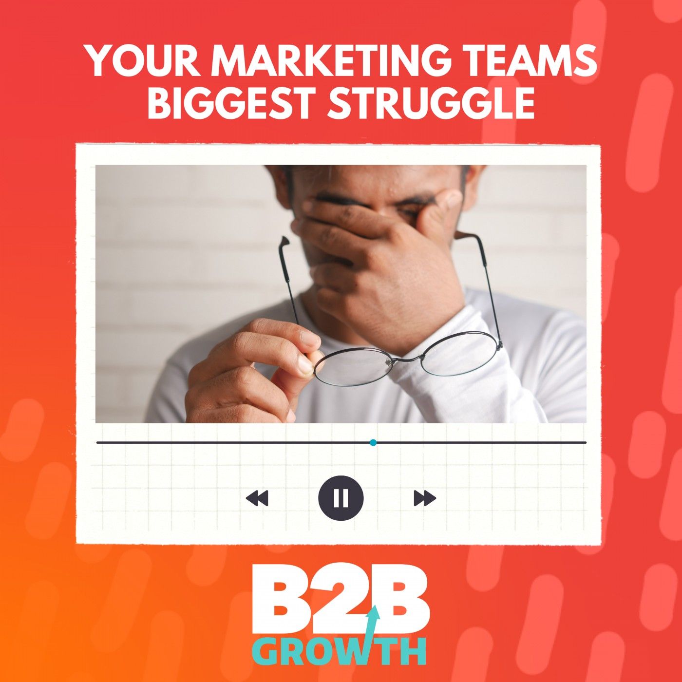 Your Marketing Teams Biggest Struggle | Original Research