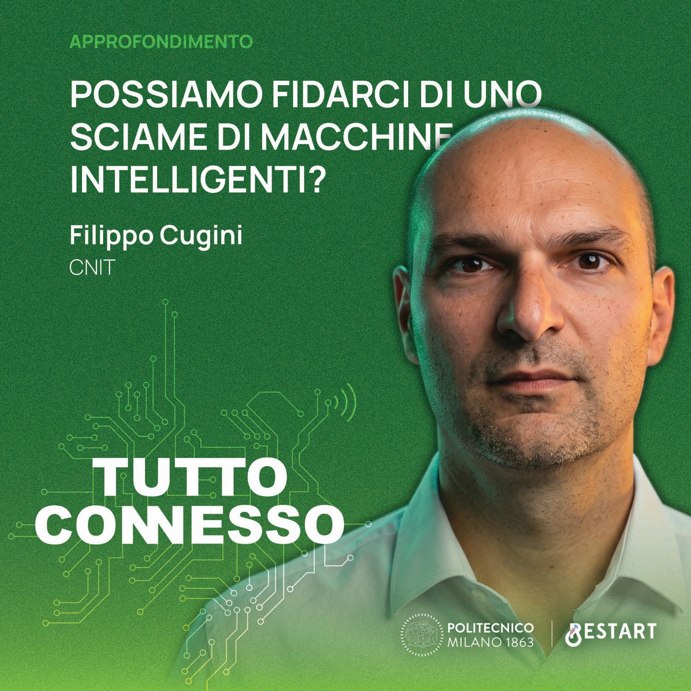 Possiamo fidarci di uno sciame di macchine intelligenti? Con Filippo Cugini episode artwork