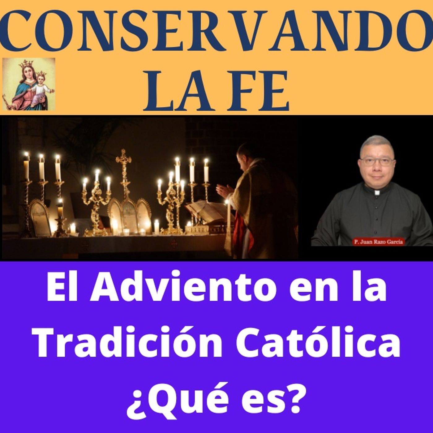 El Adviento en la Tradición Católica: ¿Qué es y cómo se vive?