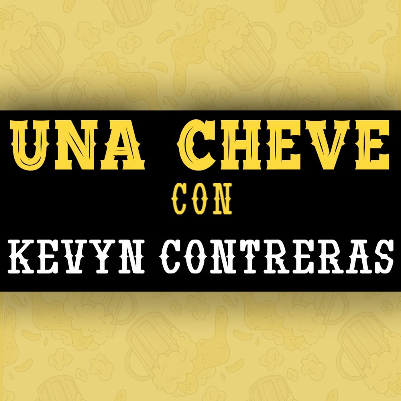 Portada de Una Cheve Con