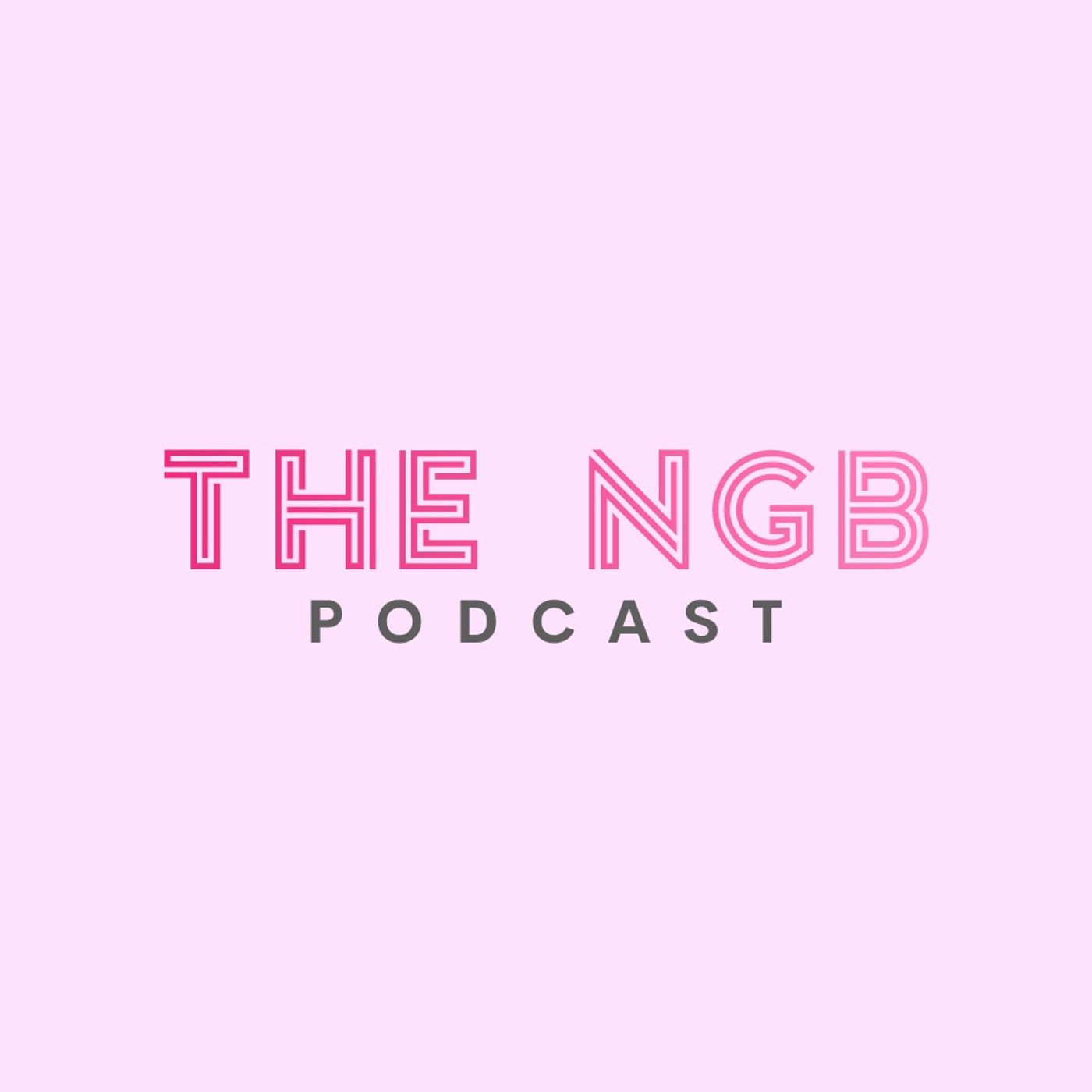 The NGB Podcast podcast artwork