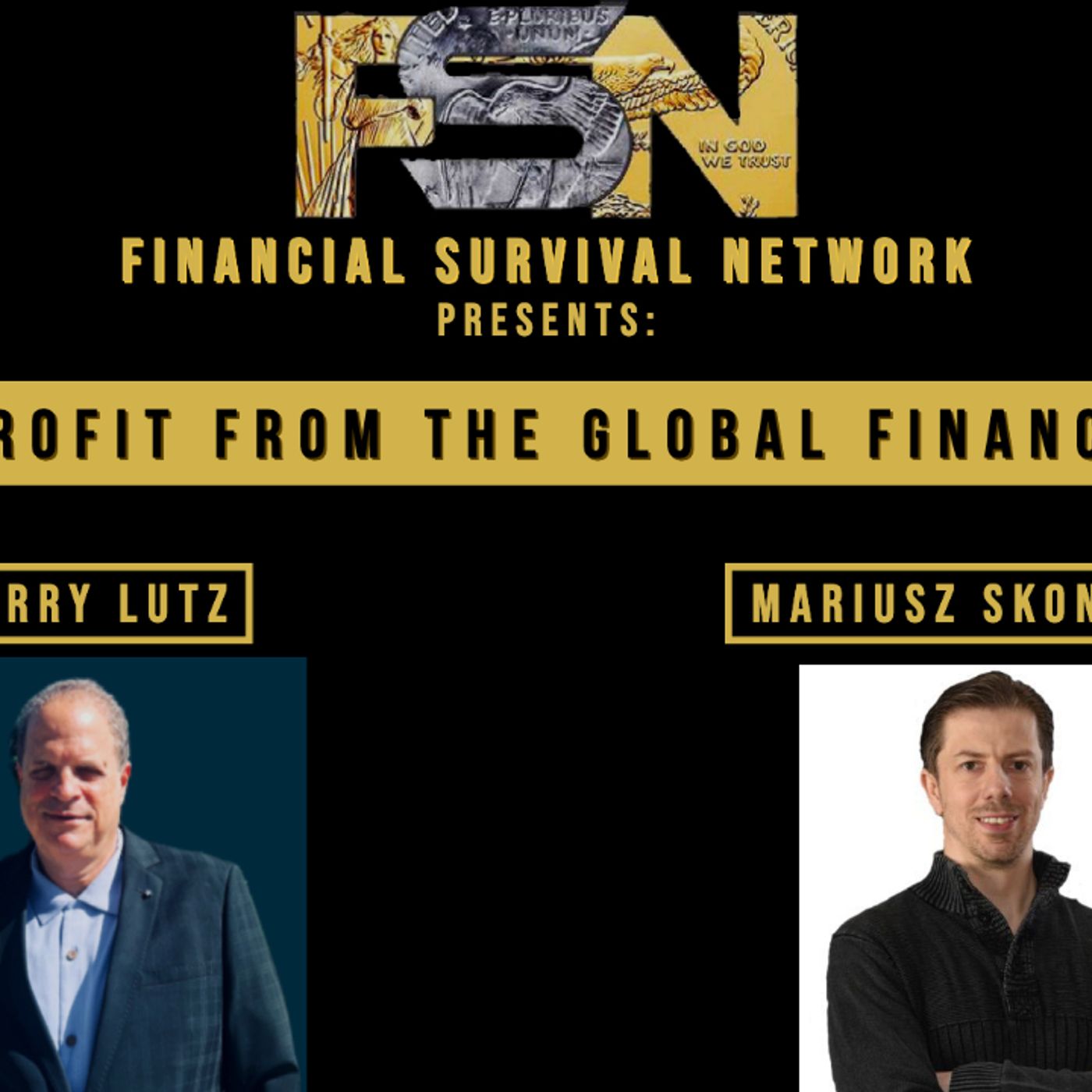 cover of episode You Can Profit from the Global Financial Storm - Mariusz Skonieczny  #5541